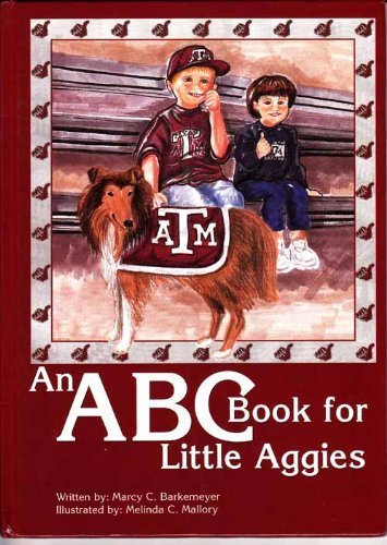 An ABC Book for Little Aggies