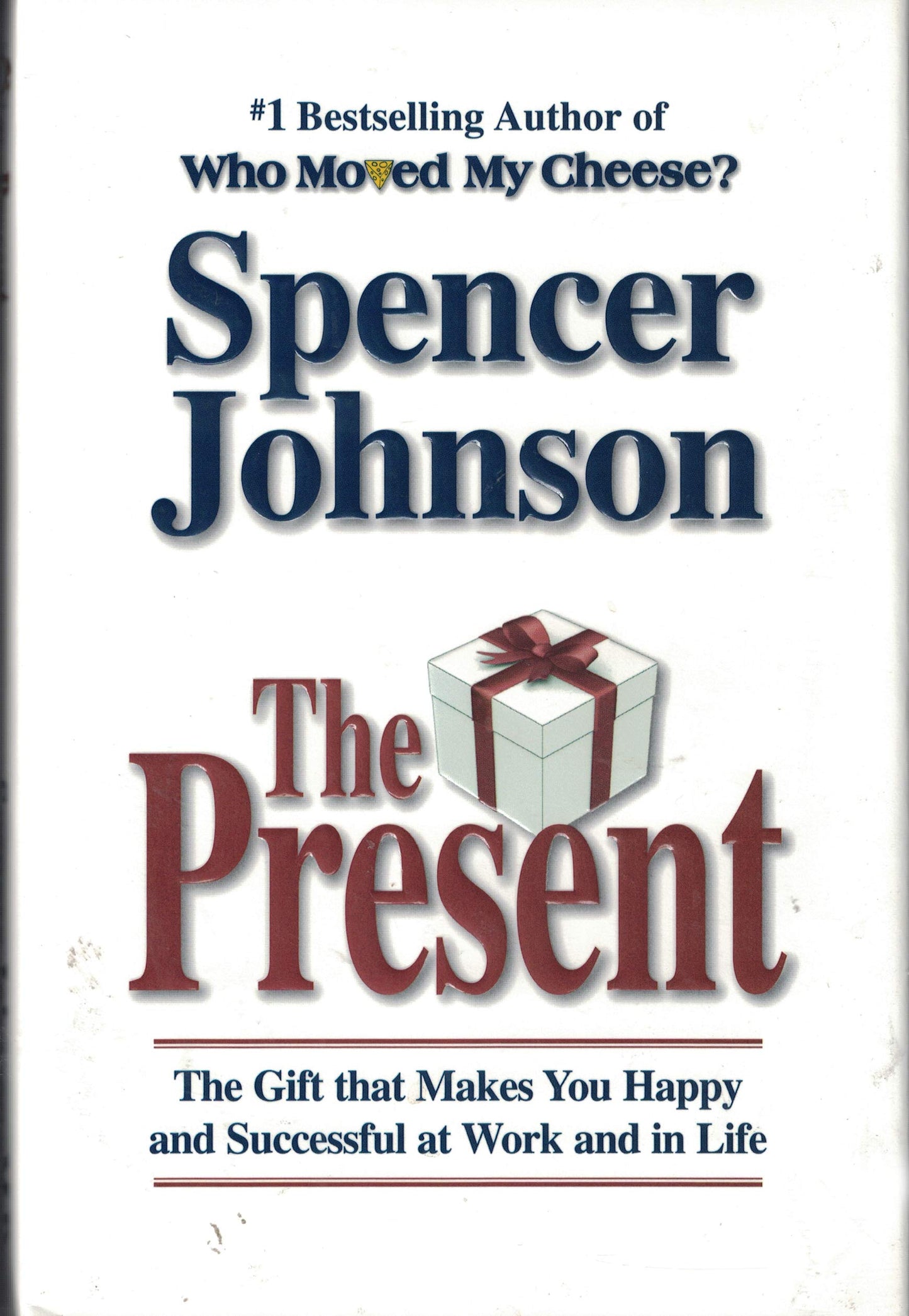 The Present - the Gift That Makes You Happy And Successful At Work And in Life - 7096