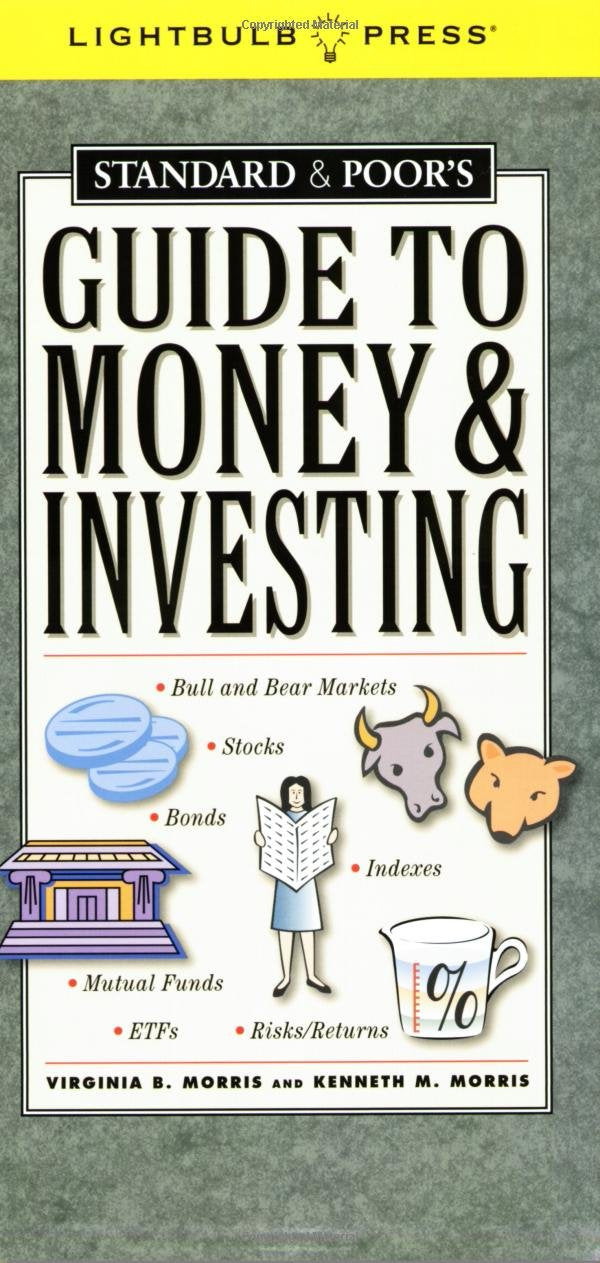Standard and Poor's Guide to Money and Investing (Standard & Poor)