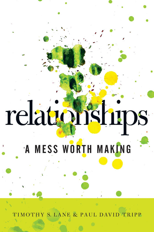 Relationships: A Mess Worth Making - 2698