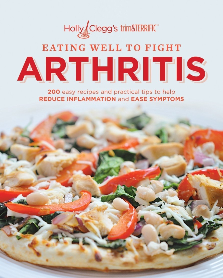 Eating Well to Fight Arthritis: 200 Easy Recipes and Practical Tips to Help Reduce Inflammation and Ease Symptoms - 2817