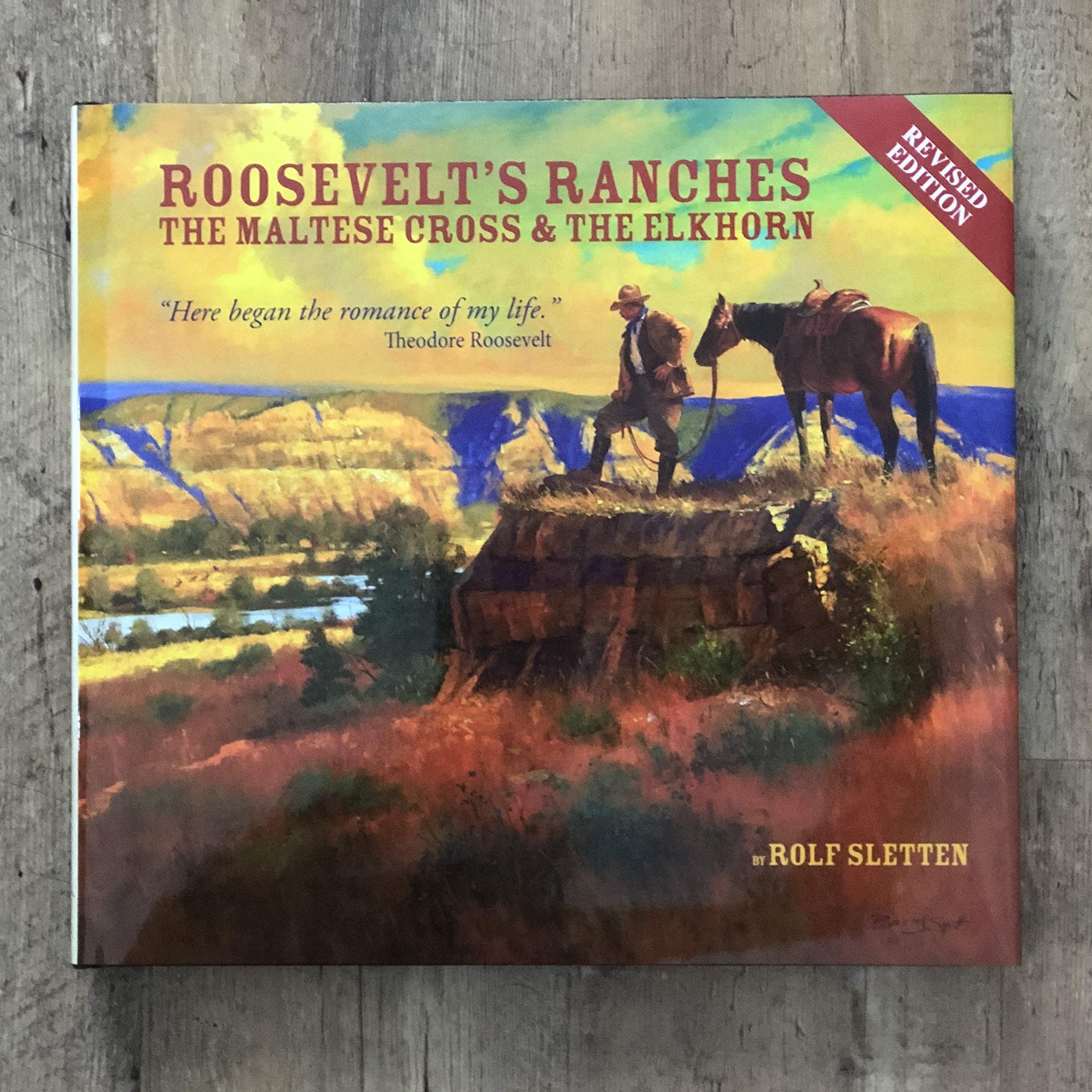 Roosevelt's Ranches: The Maltese Cross and the Elkhorn
