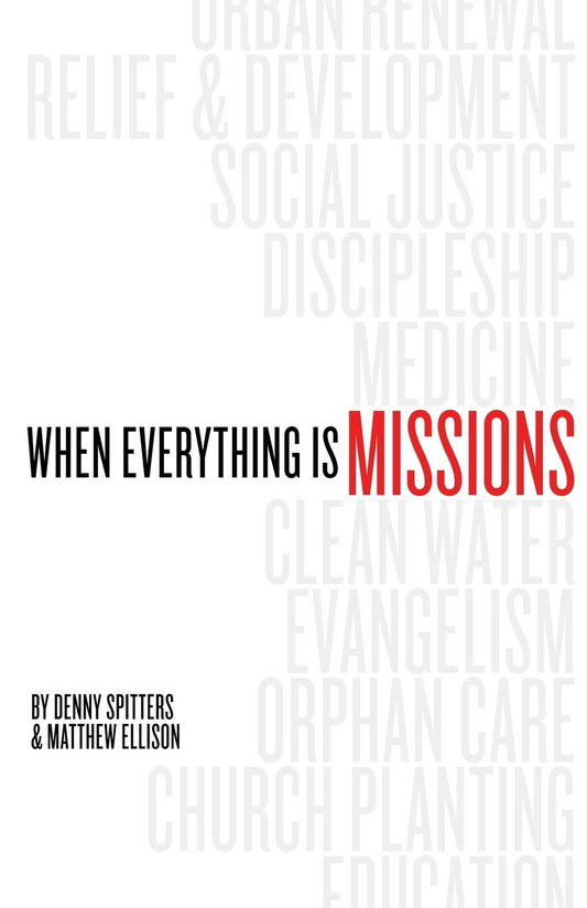 When Everything Is Missions - 2604