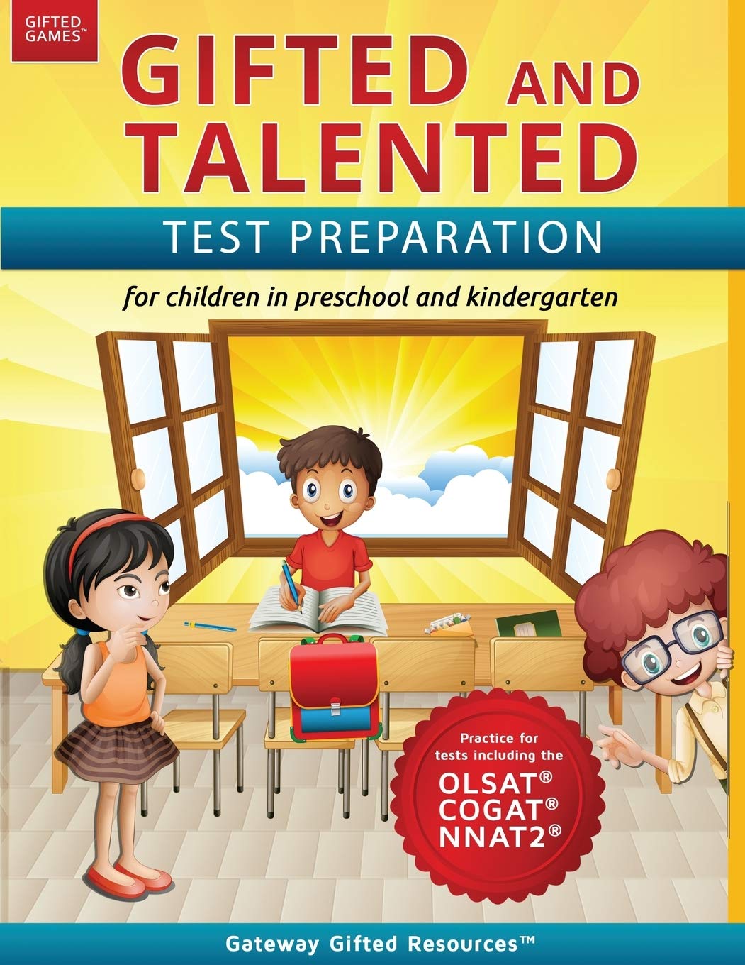 Gifted and Talented Test Preparation: Gifted test prep book for the OLSAT, NNAT2, and COGAT; Workbook for children in preschool and kindergarten - 7280