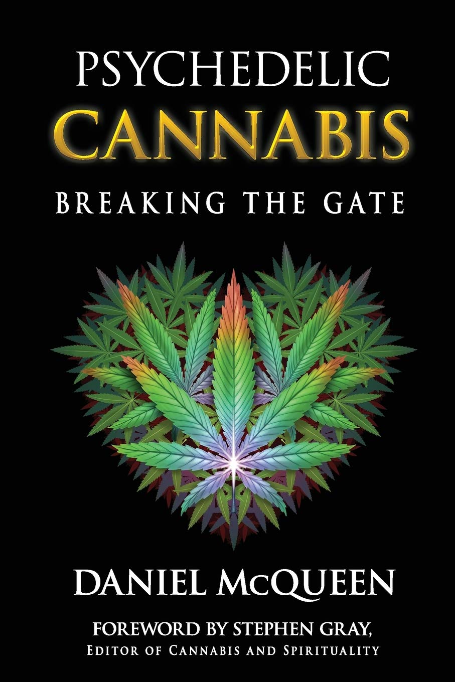 Psychedelic Cannabis: Breaking the Gate - 502