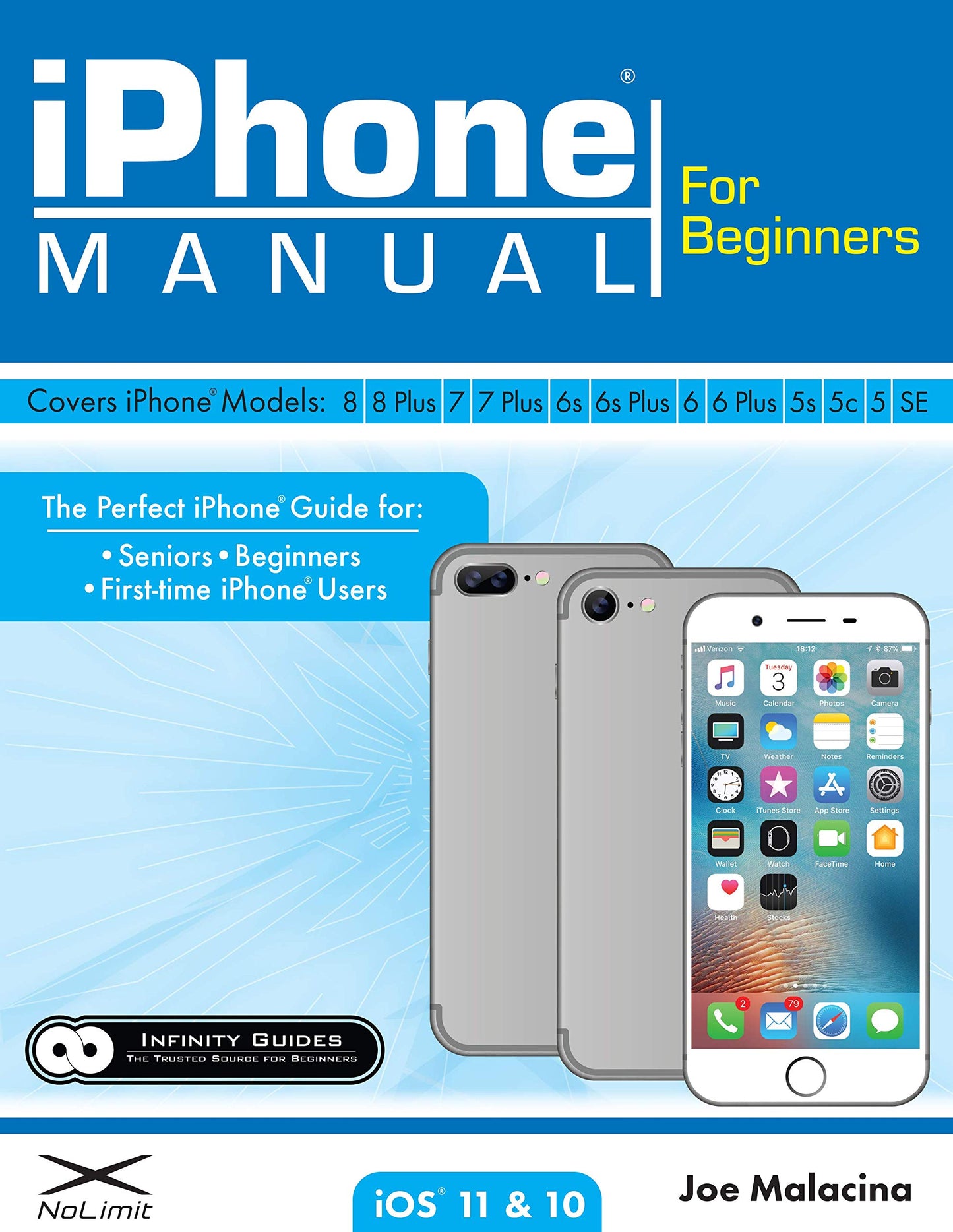 iPhone Manual for Beginners - The Perfect iPhone Guide for Seniors, Beginners, & First-time iPhone Users - 1303