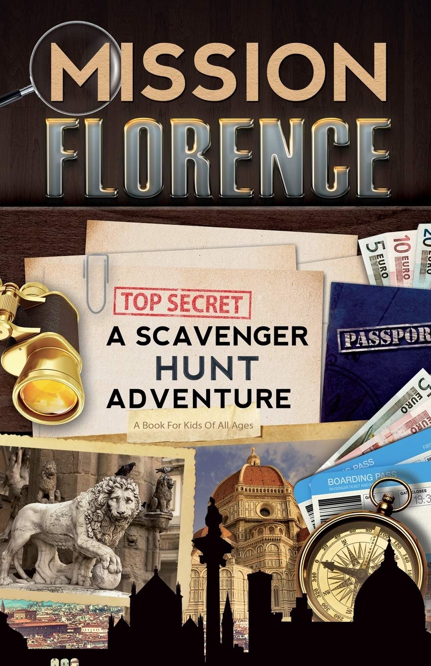 Mission Florence: A Scavenger Hunt Adventure (Travel Book For Kids) - 9425