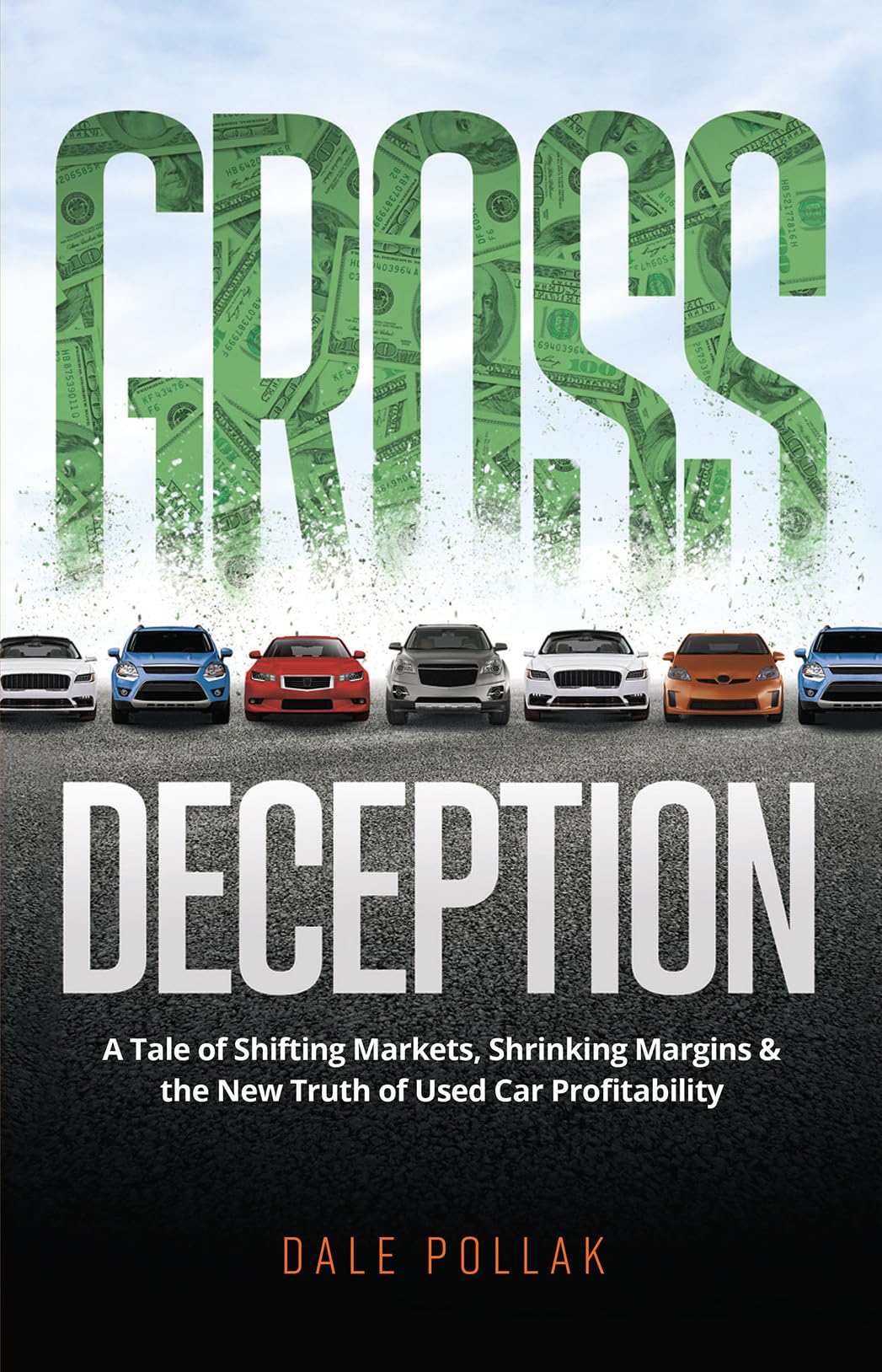 Gross Deception: A Tale of Shifting Markets, Shrinking Margins, and the New Truth of Used Car Profitability - 6562