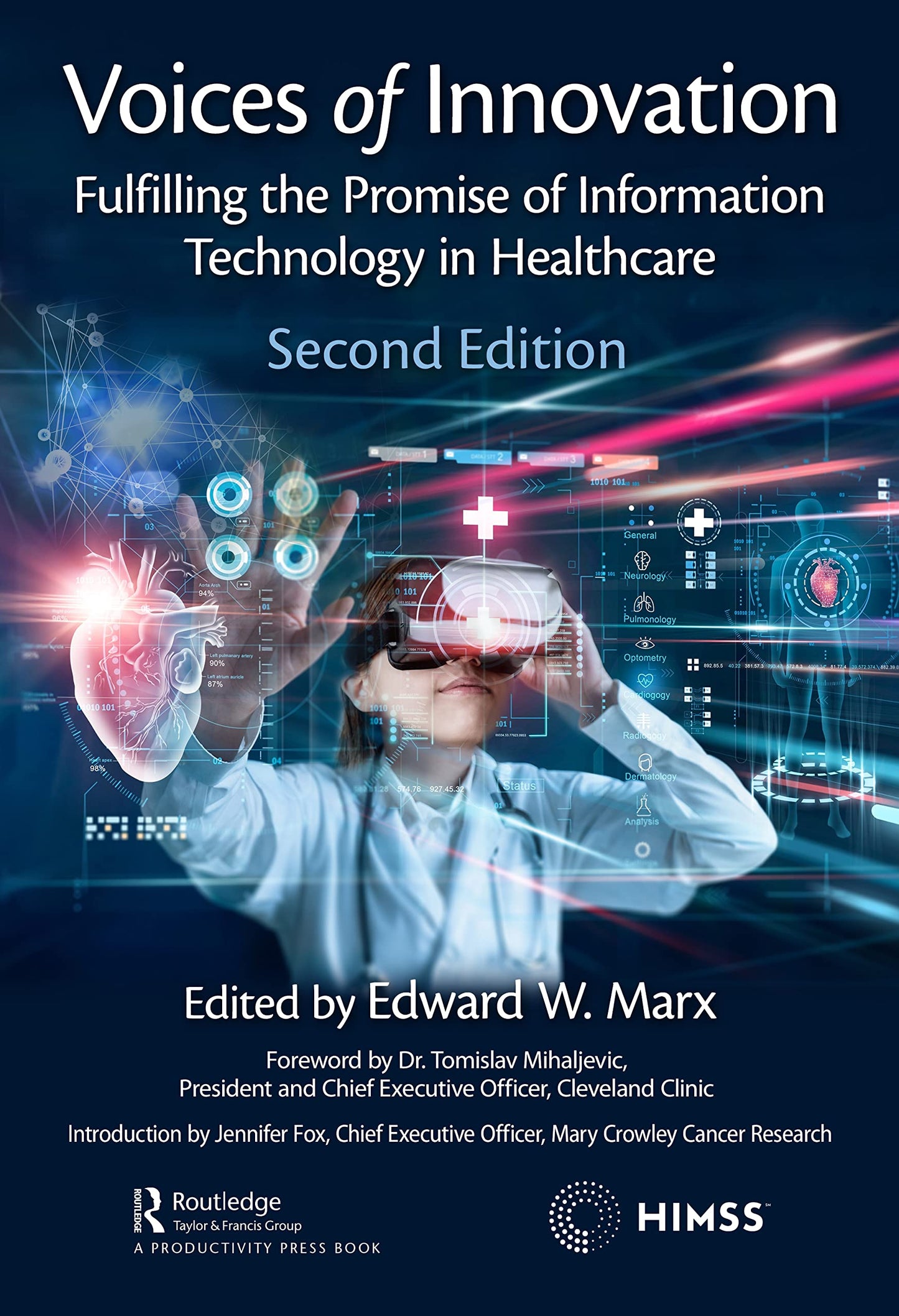 Voices of Innovation (HIMSS Book Series)
