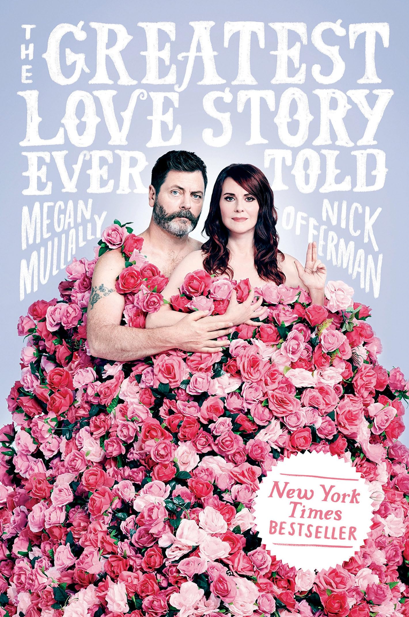 The Greatest Love Story Ever Told: An Oral History - 9026