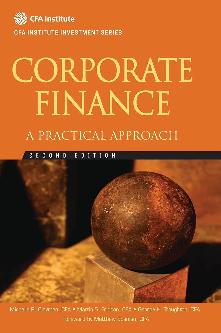 Corporate Finance: A Practical Approach (CFA Institute Investment Series)