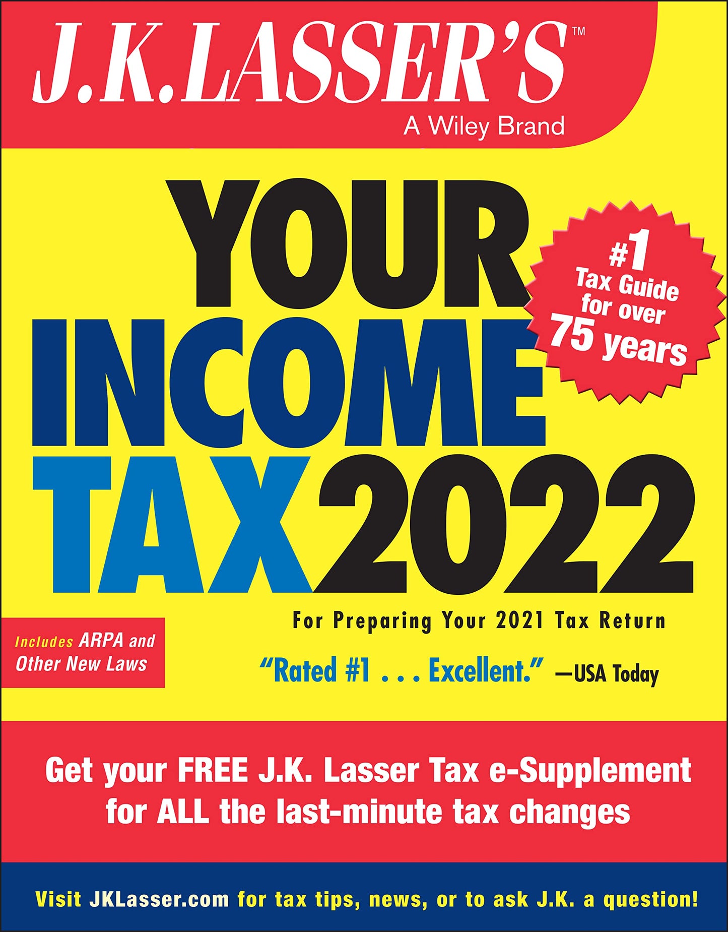 J. K. Lasser's Your Income Tax 2022: For Preparing Your 2021 Tax Return - 6709