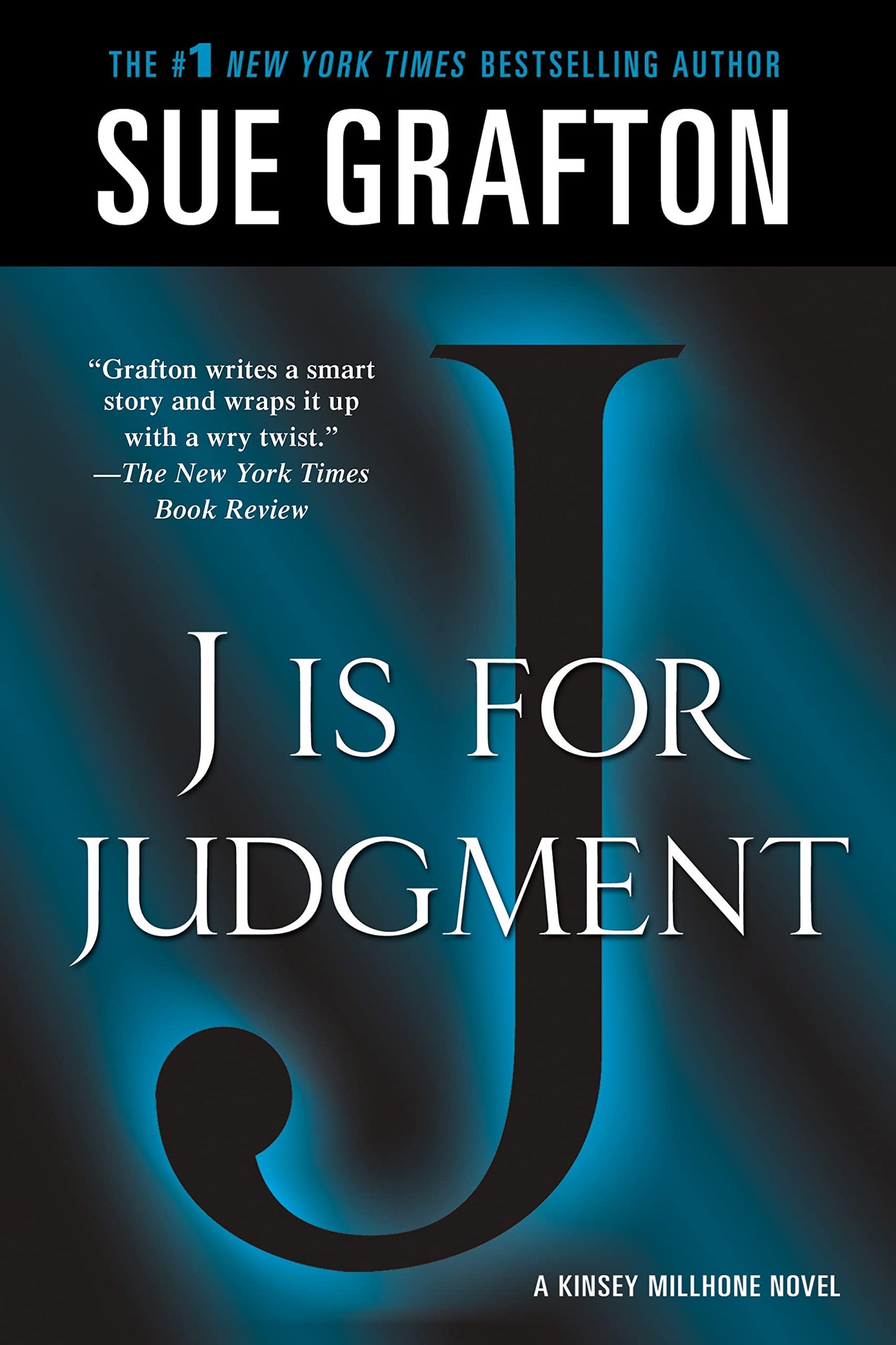 "J" is for Judgment: A Kinsey Millhone Novel (Kinsey Millhone Alphabet Mysteries, 10) - 8372