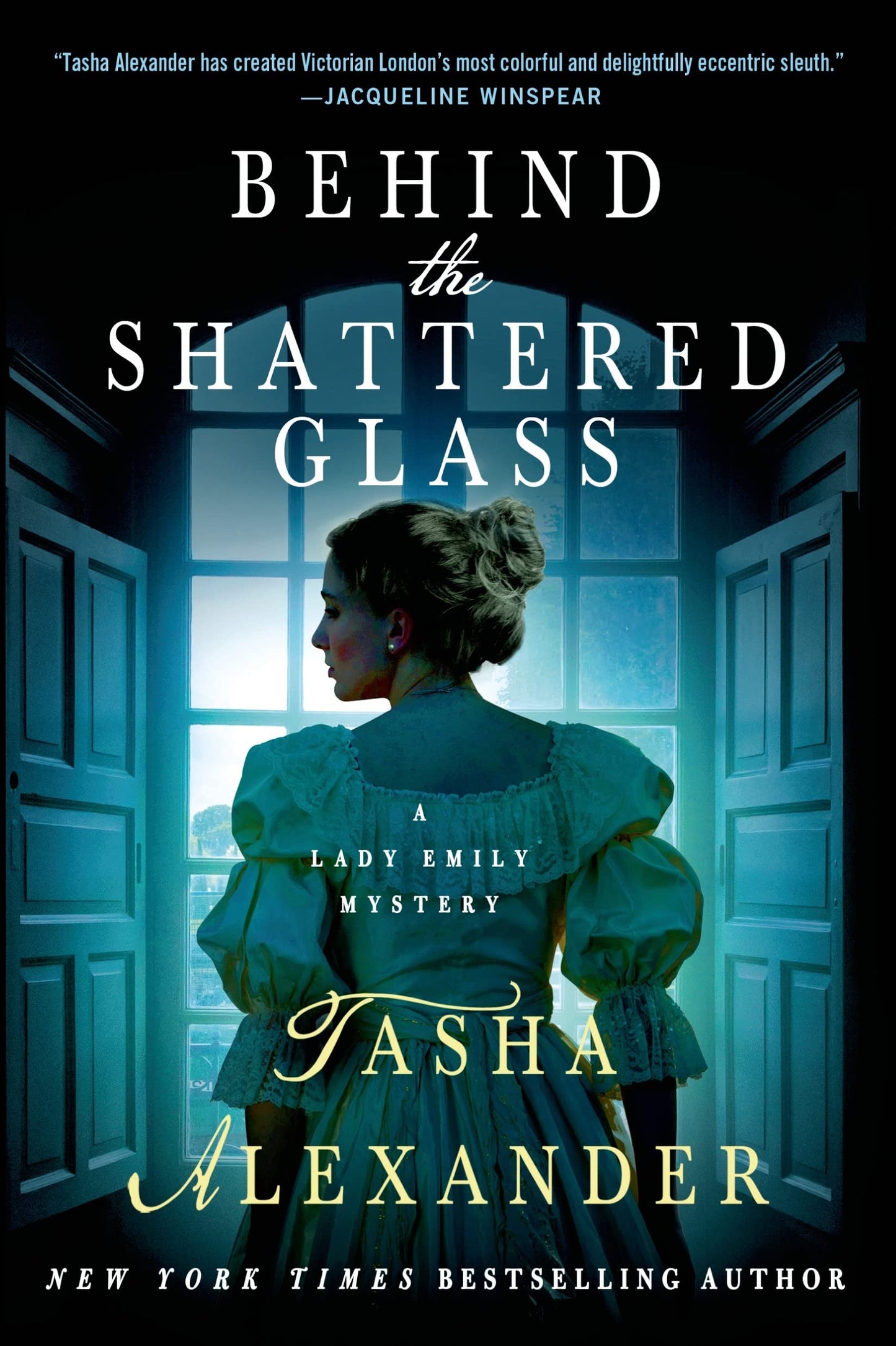 Behind the Shattered Glass: A Lady Emily Mystery (Lady Emily Mysteries, 8) - 7619