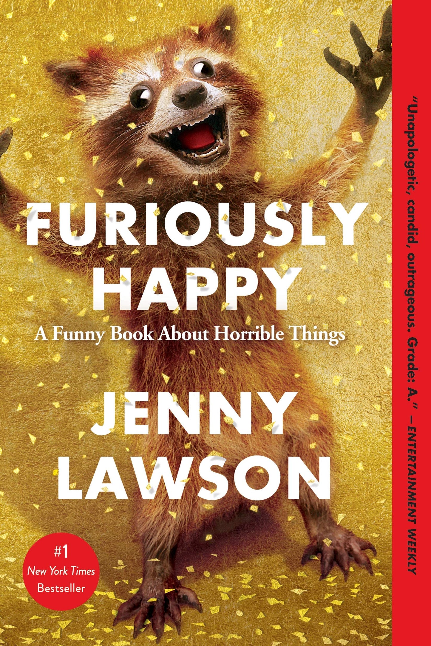 Furiously Happy - 6816