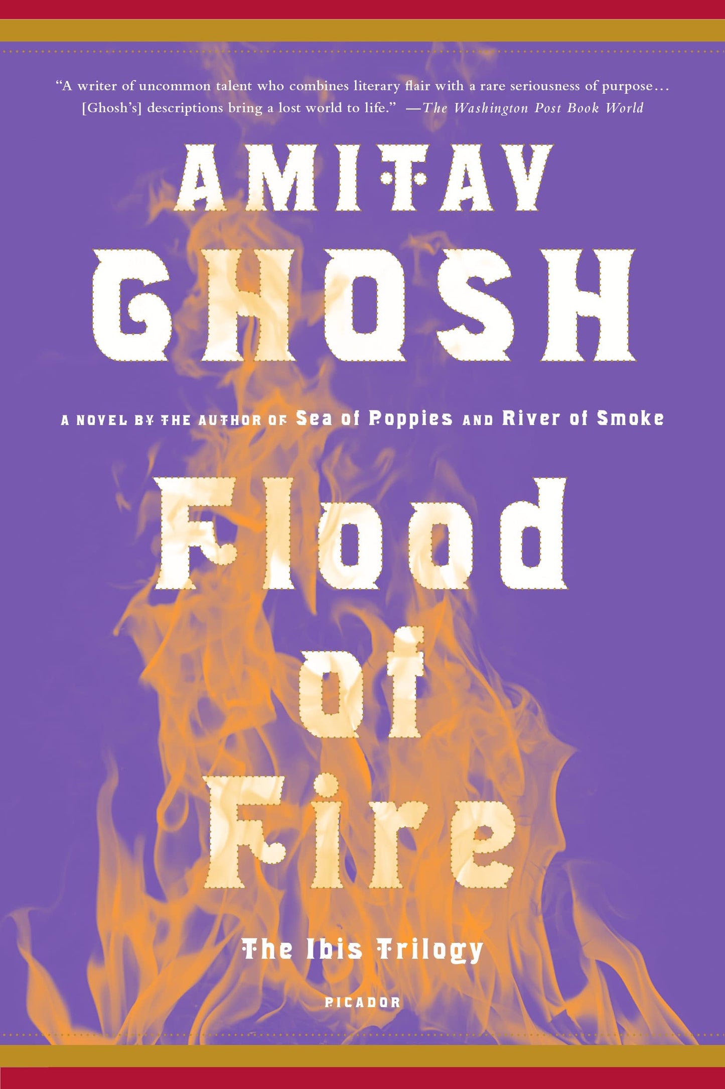 Flood of Fire: A Novel (The Ibis Trilogy, 3) - 5958