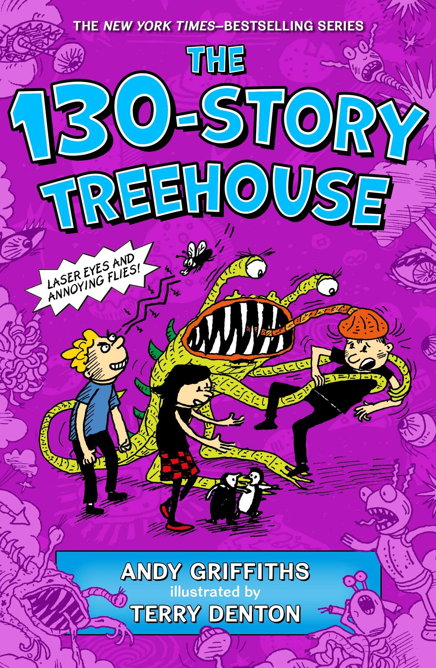 The 130-Story Treehouse: Laser Eyes and Annoying Flies - 2278