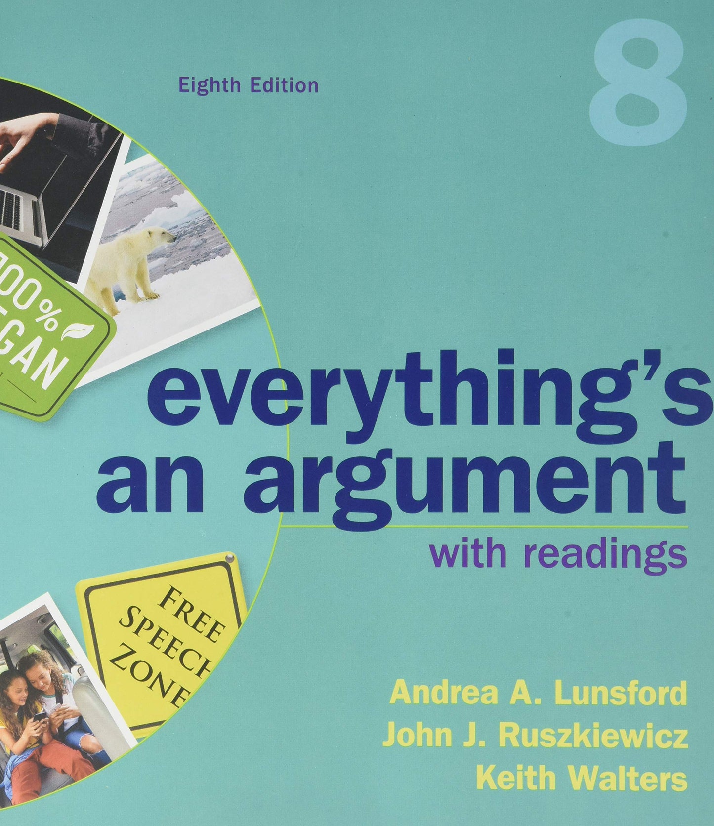 Everything's An Argument with Readings - 6168