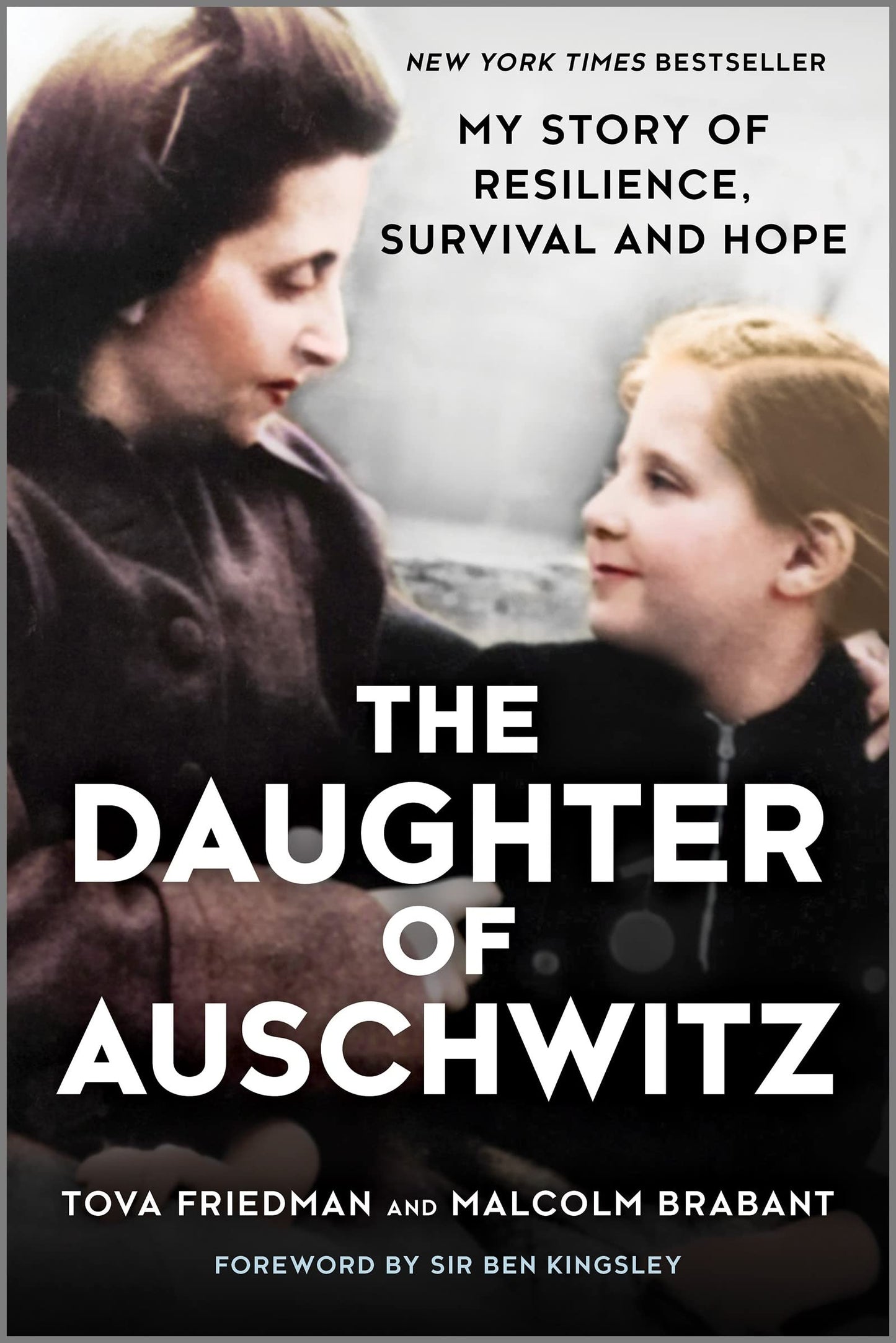 The Daughter of Auschwitz: My Story of Resilience, Survival and Hope - 8768