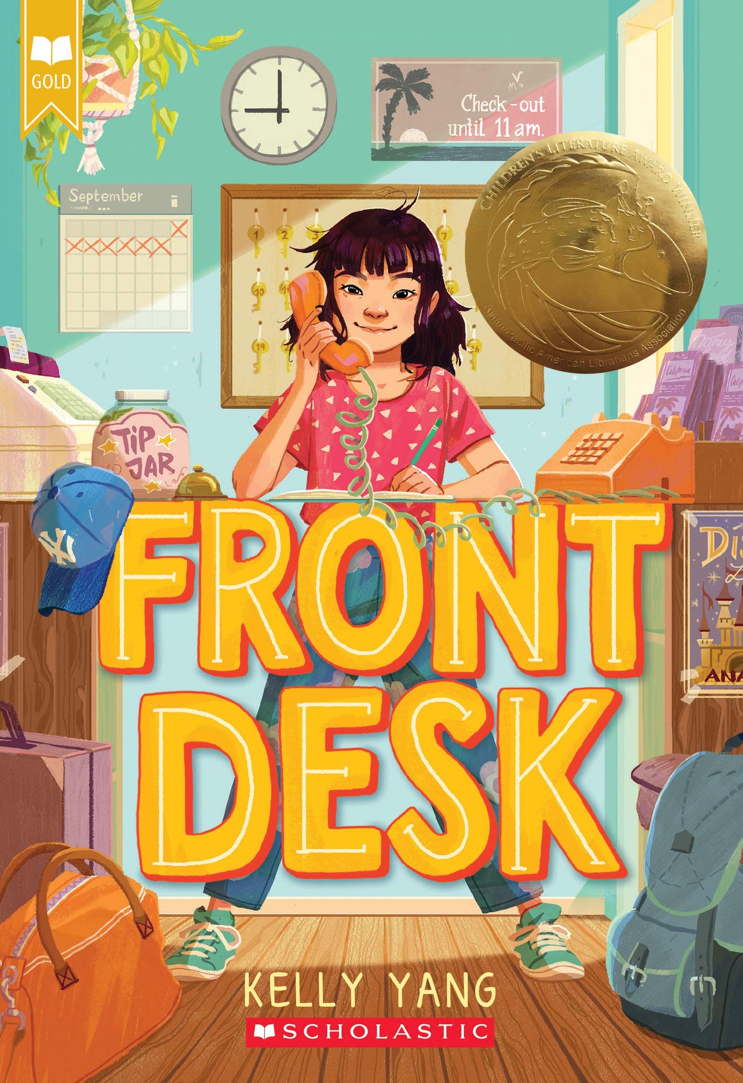 Front Desk (Front Desk #1) (Scholastic Gold) - 1001