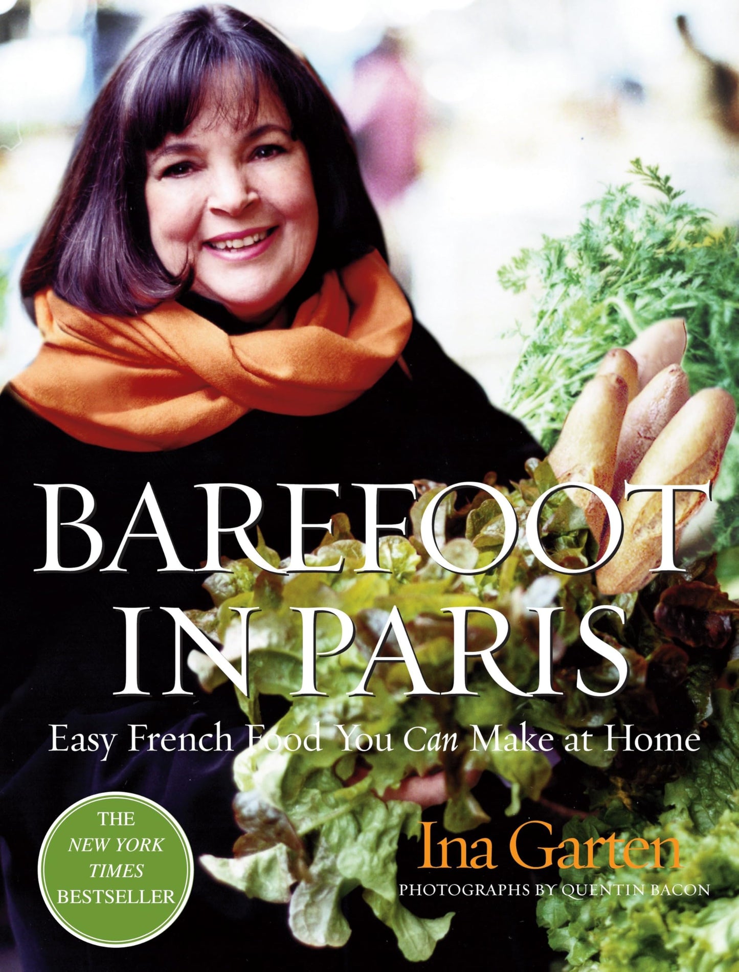 Barefoot in Paris: Easy French Food You Can Make at Home - 2108