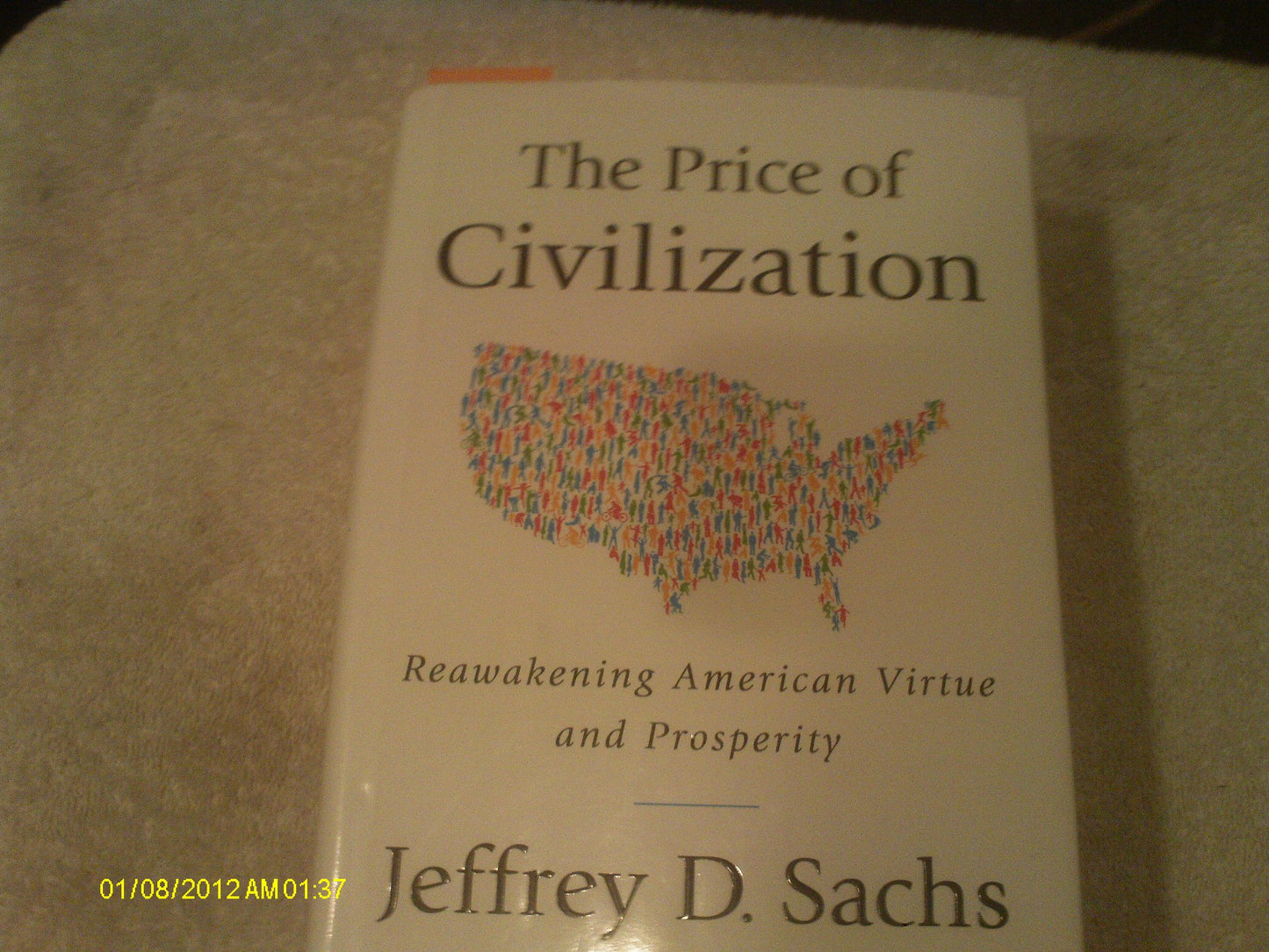 The Price of Civilization: Reawakening American Virtue and Prosperity - 2536