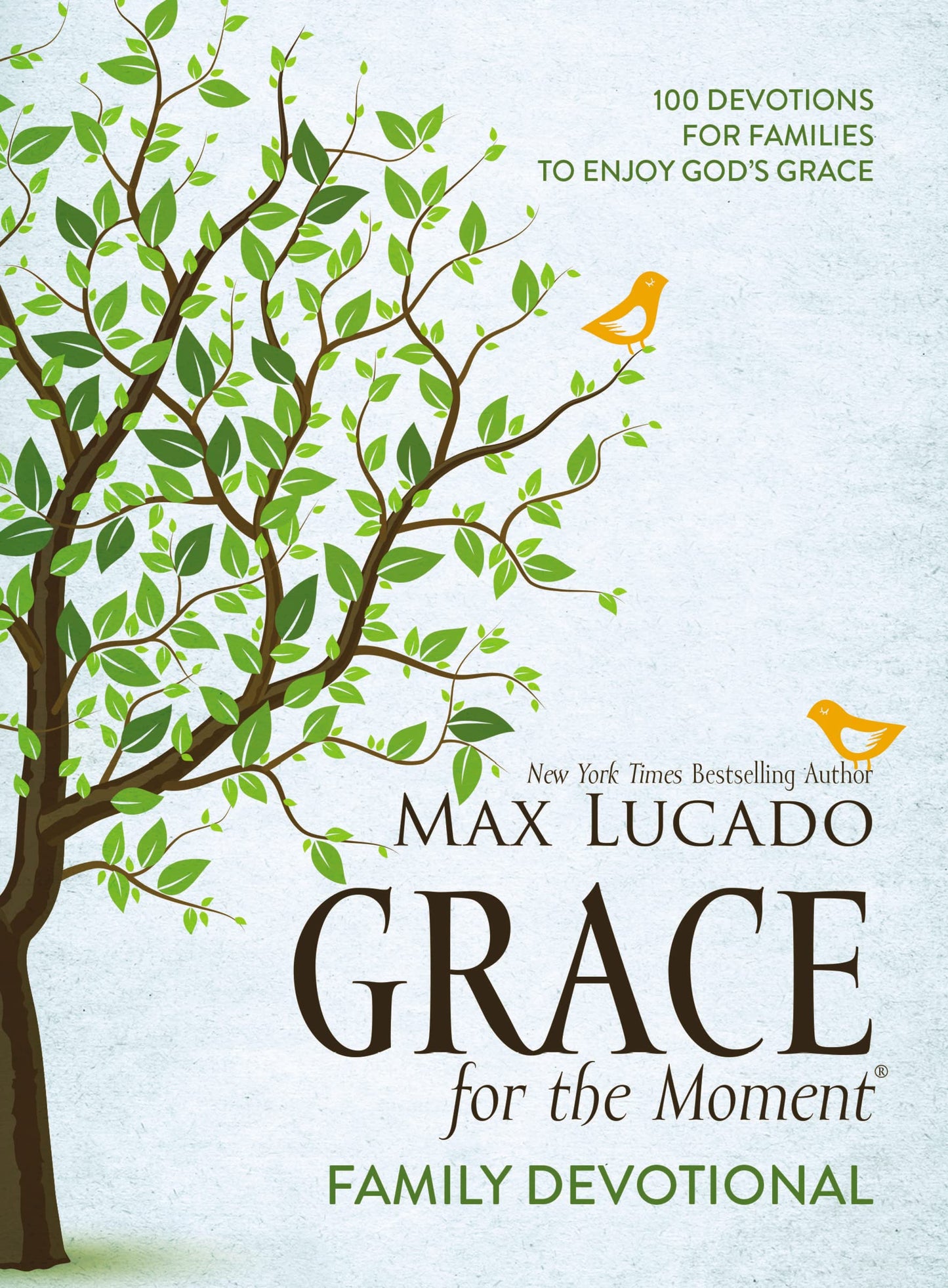 Grace for the Moment Family Devotional, Hardcover: 100 Devotions for Families to Enjoy God’s Grace (A 100-Day Devotional)