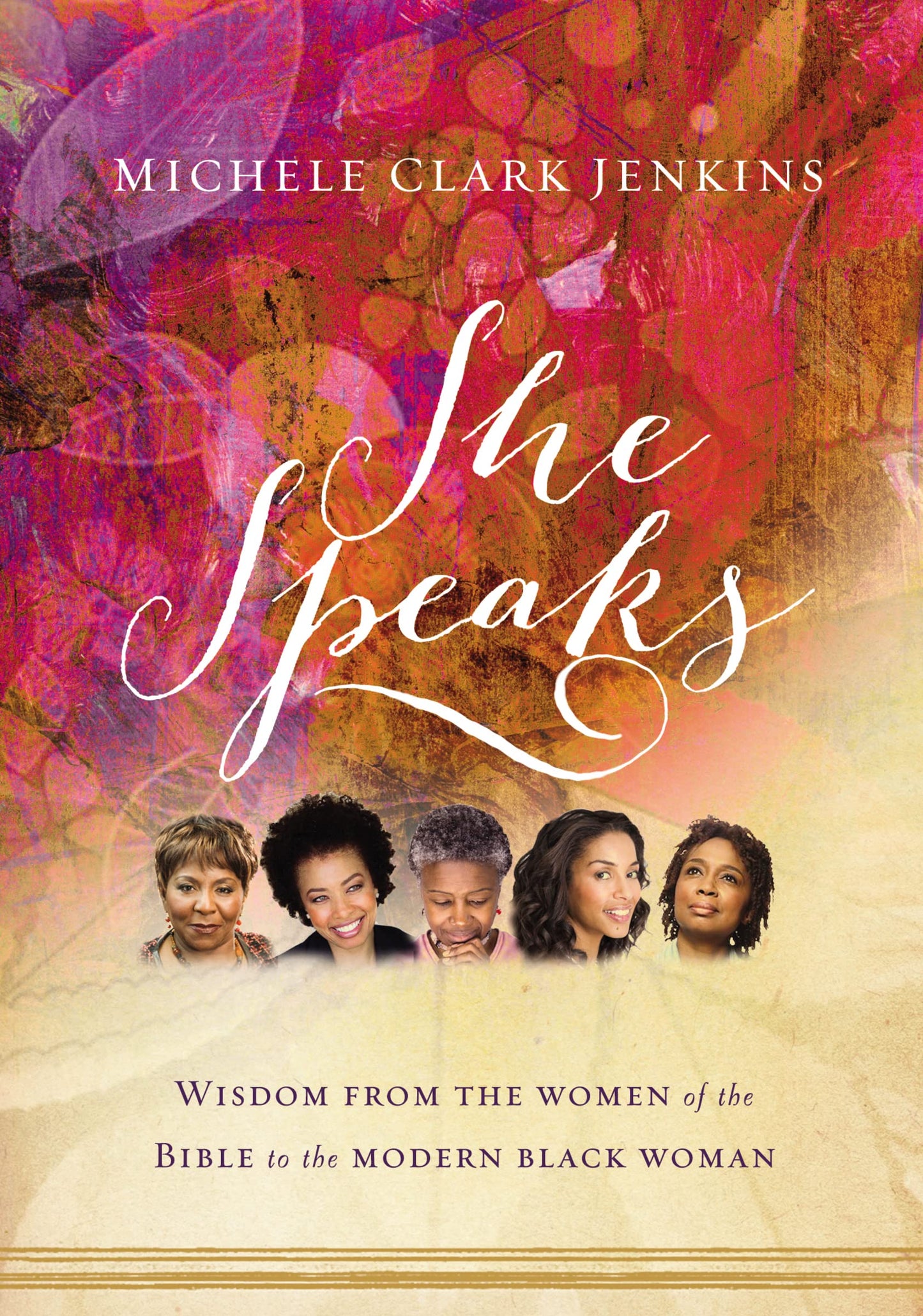 She Speaks: Wisdom From the Women of the Bible to the Modern Black Woman - 8868