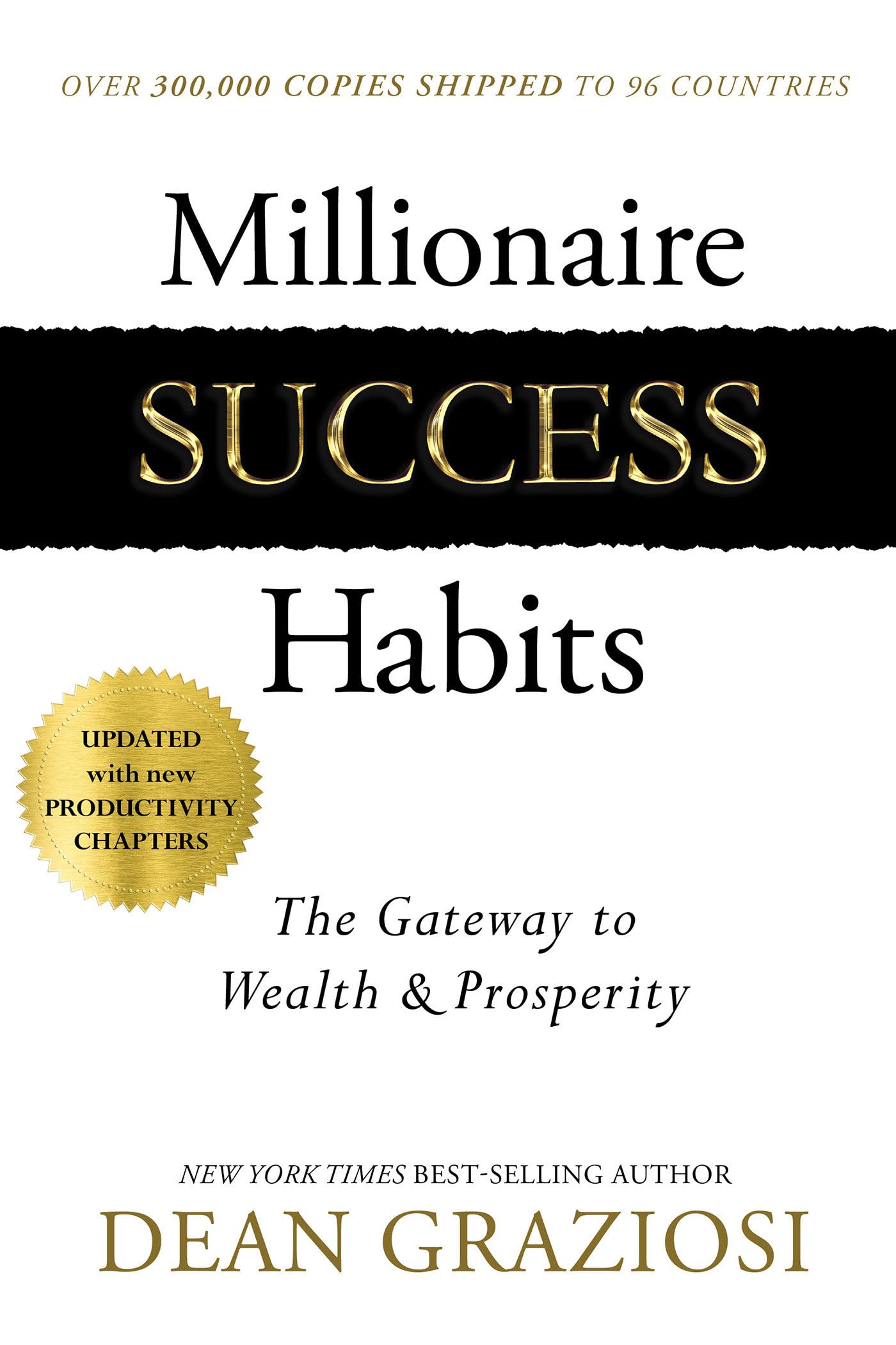 Millionaire Success Habits: The Gateway to Wealth & Prosperity - 2555
