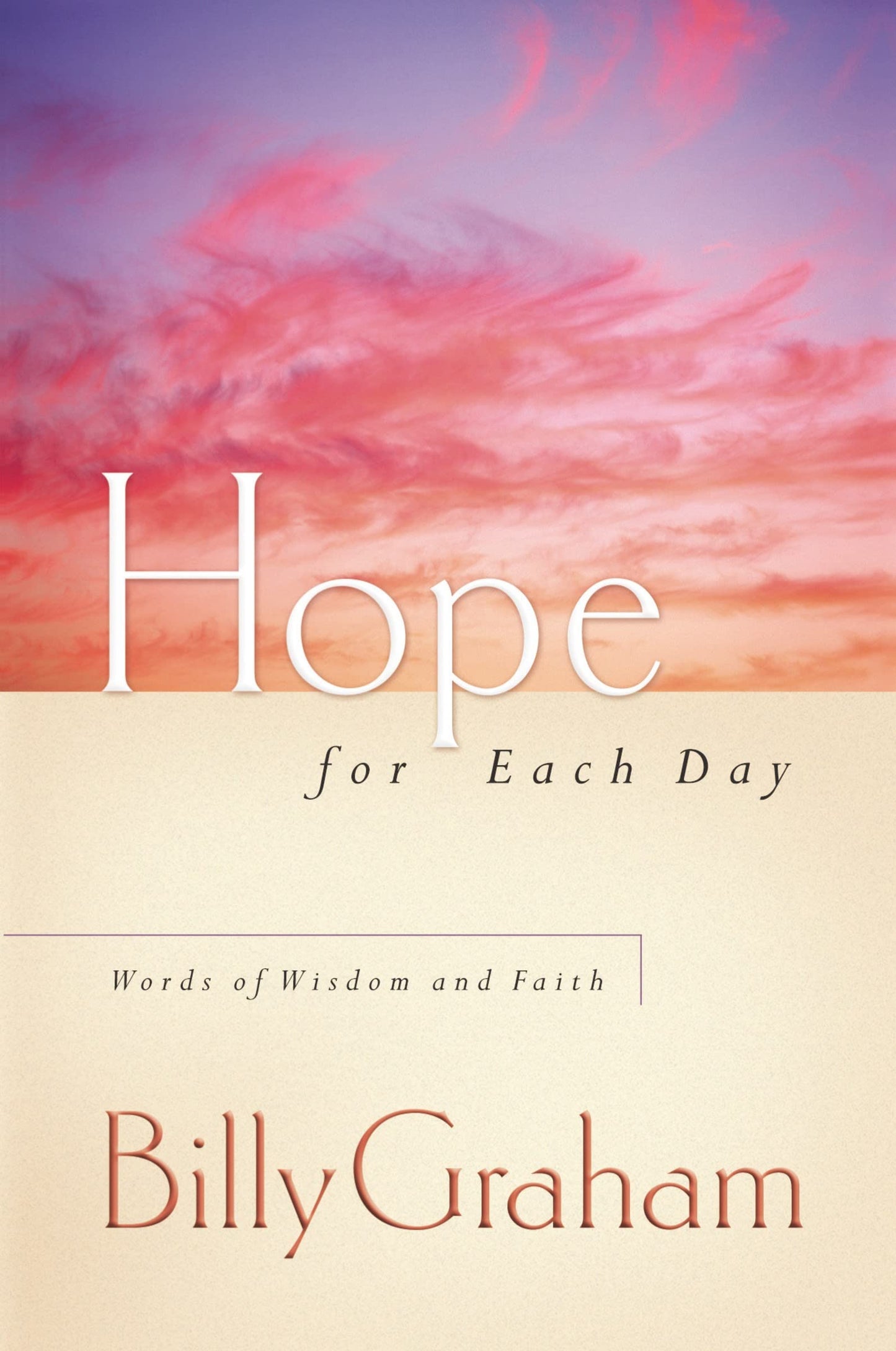 Hope for Each Day: Words of Wisdom and Faith (A 365-Day Devotional) - 8585