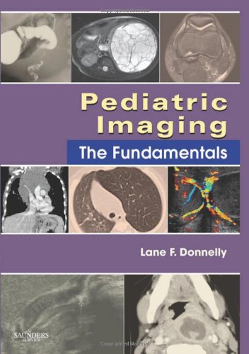Pediatric Imaging: The Fundamentals