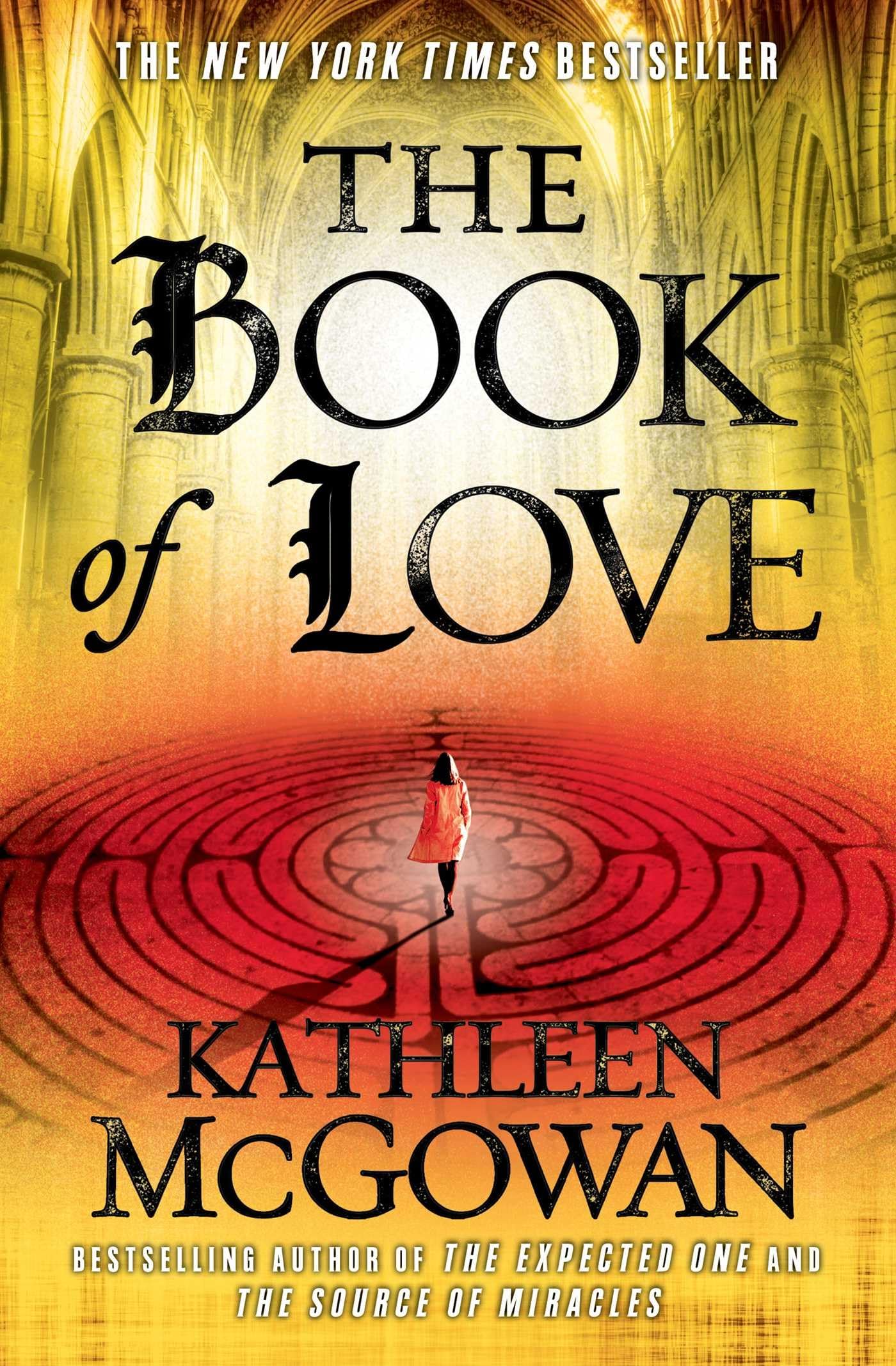 The Book of Love: A Novel (The Magdalene Line, 2)