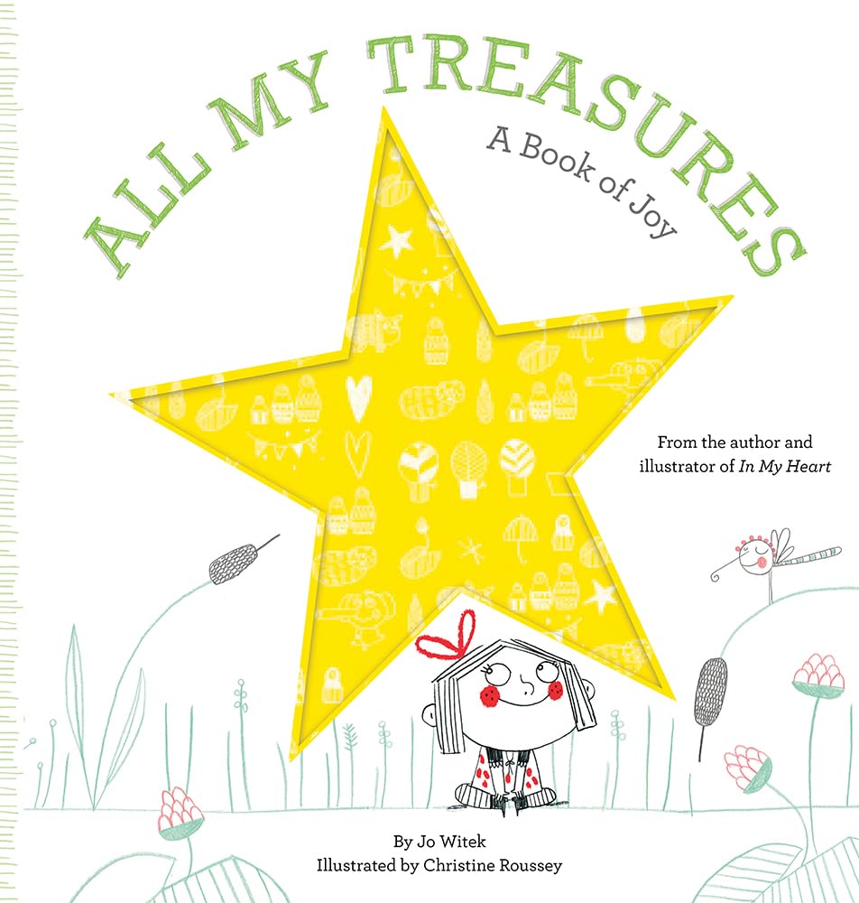 All My Treasures: A Book of Joy (Growing Hearts) - 278