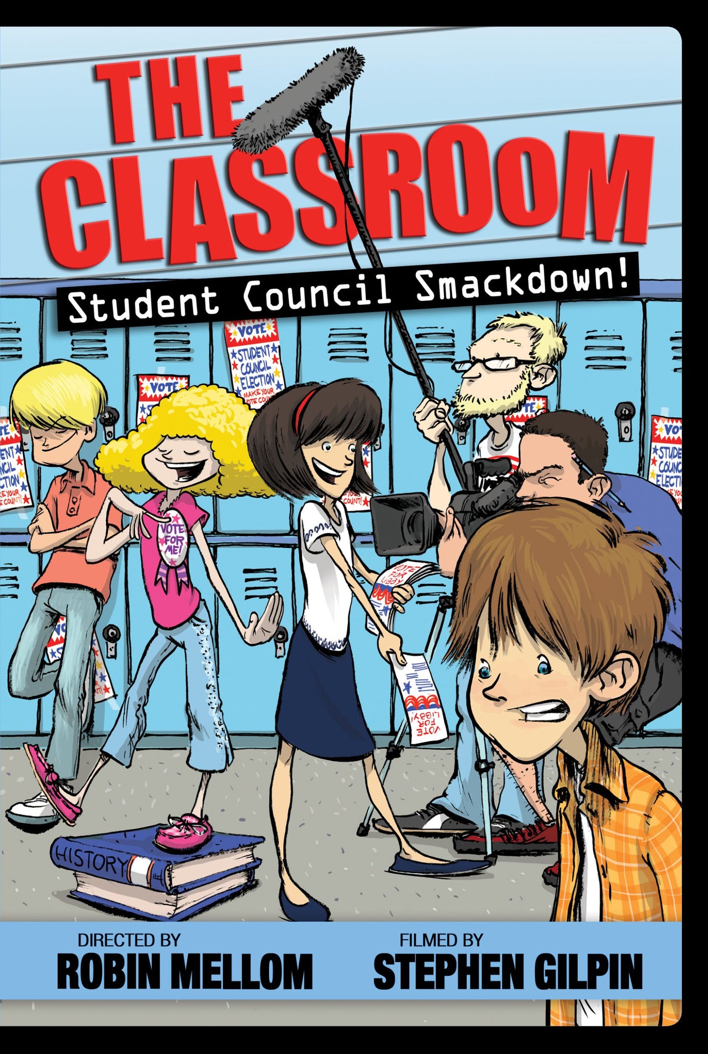The Classroom: Student Council Smackdown! (A Classroom Novel) - 1836