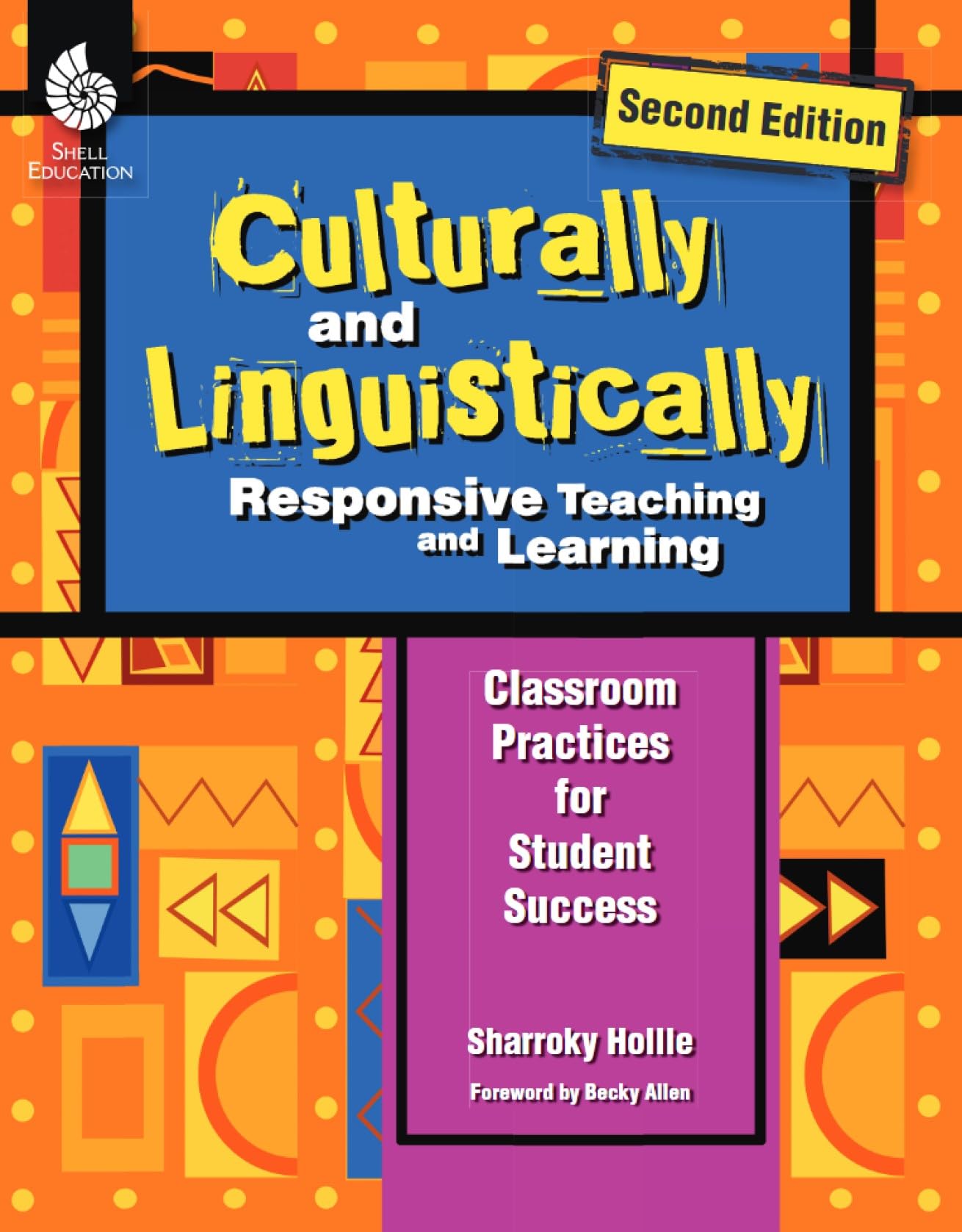 Culturally and Linguistically Responsive Teaching and Learning – Classroom Practices for Student Success, Grades K-12 (2nd Edition) - 9204