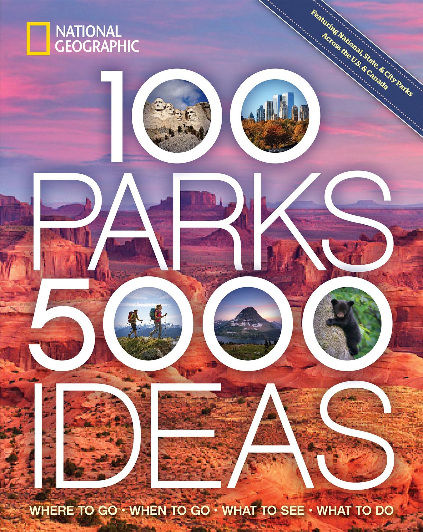100 Parks, 5,000 Ideas: Where to Go, When to Go, What to See, What to Do - 3208