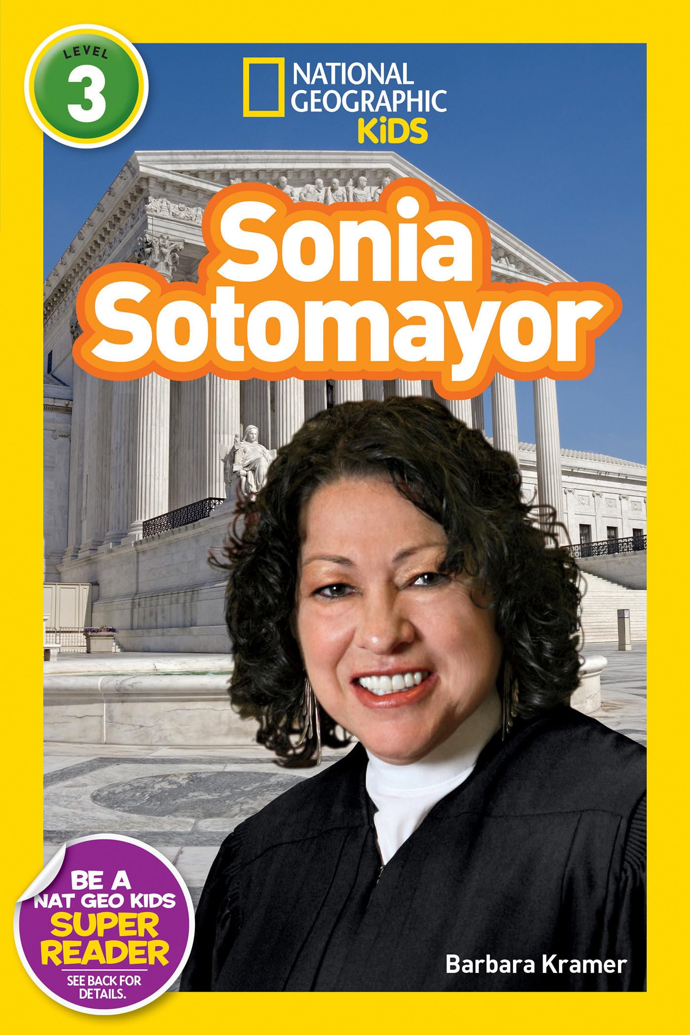 Sonia Sotomayor (National Geographic Kids Readers, Level 3) - 4833