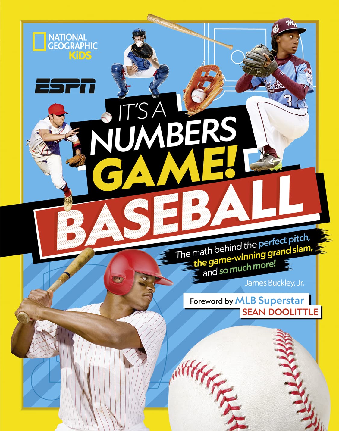 It's a Numbers Game! Baseball: The math behind the perfect pitch, the game-winning grand slam, and so much more! - 8695