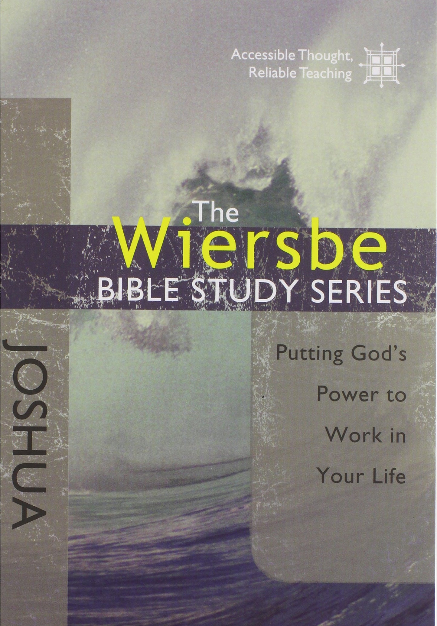 The Wiersbe Bible Study Series: Joshua: Putting God's Power to Work in Your Life - 7961