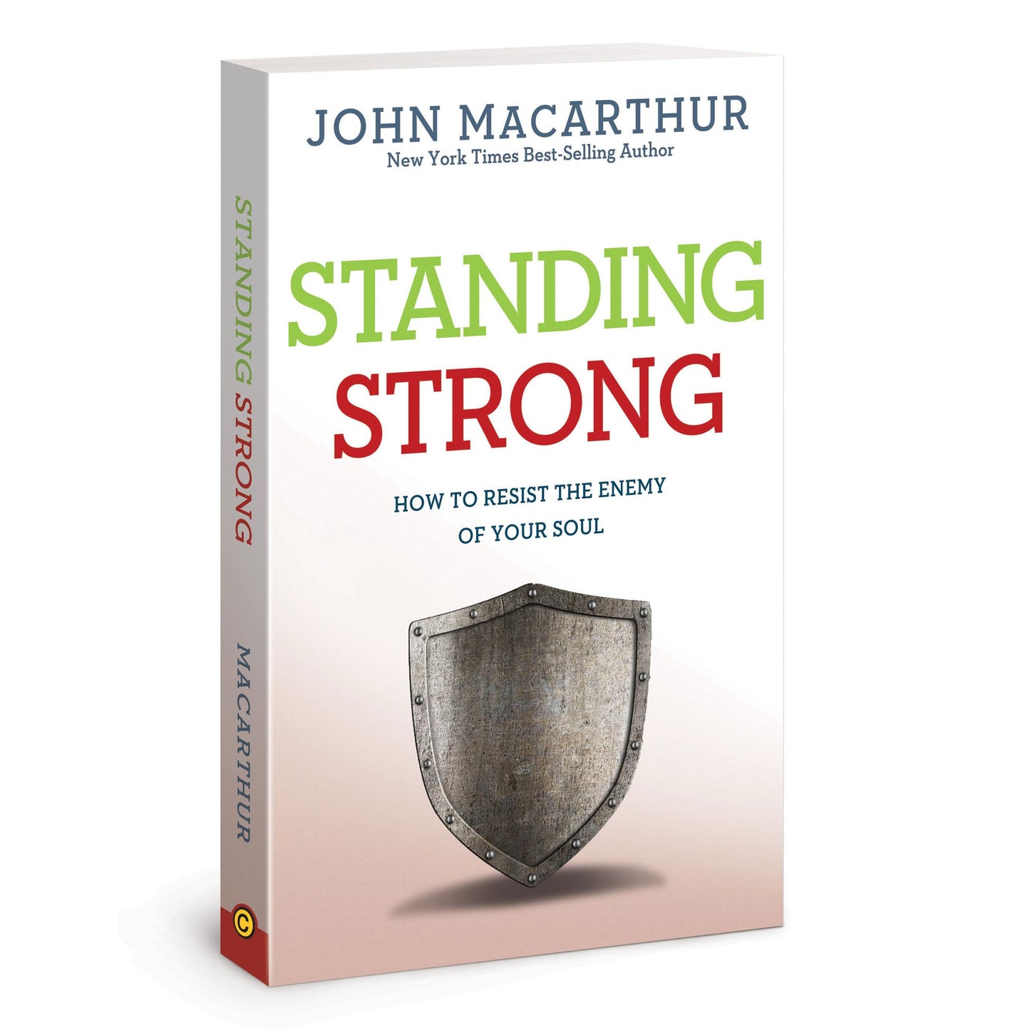 Standing Strong: How to Resist the Enemy of Your Soul - 7822