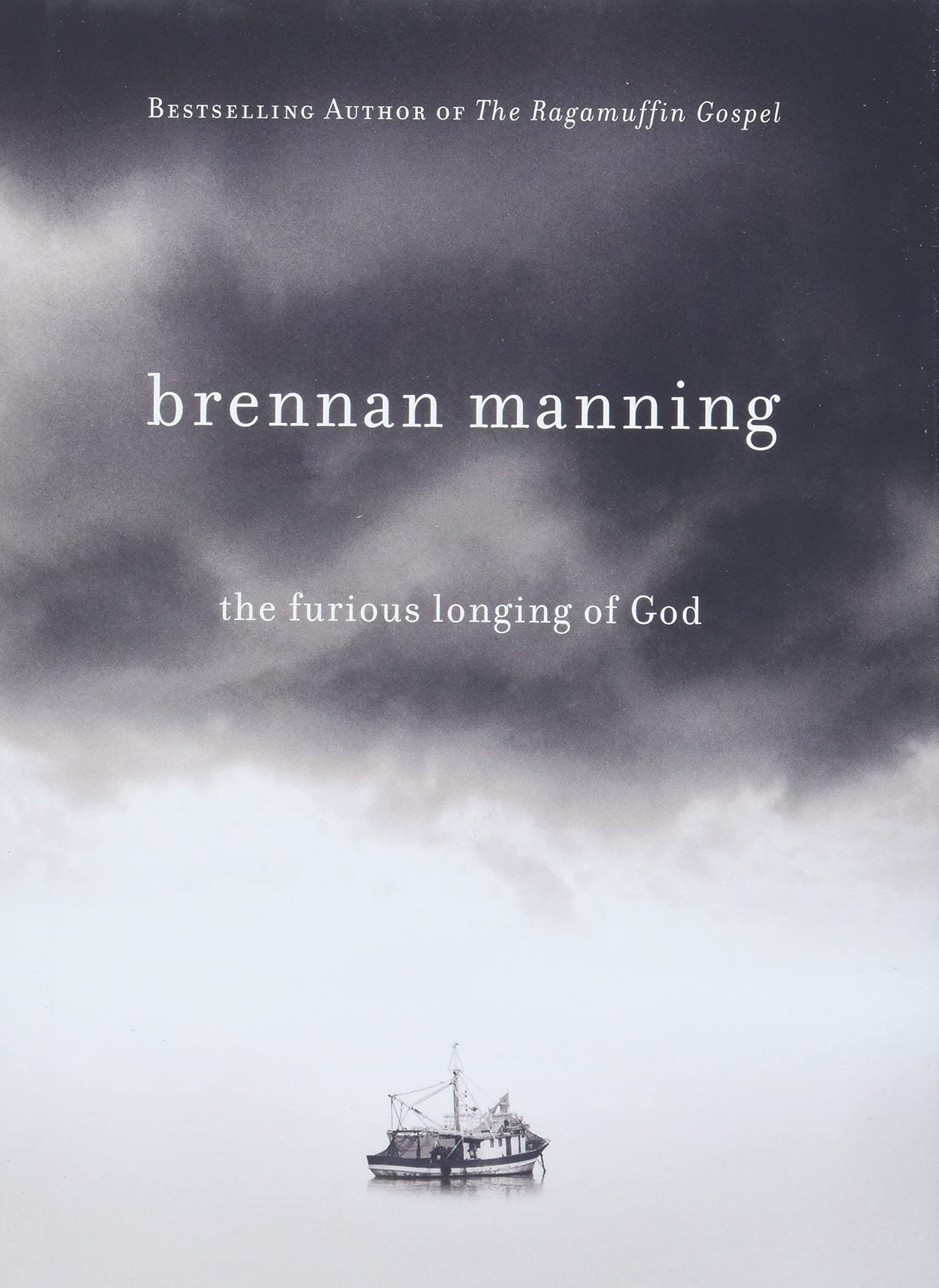 The Furious Longing of God - 9573