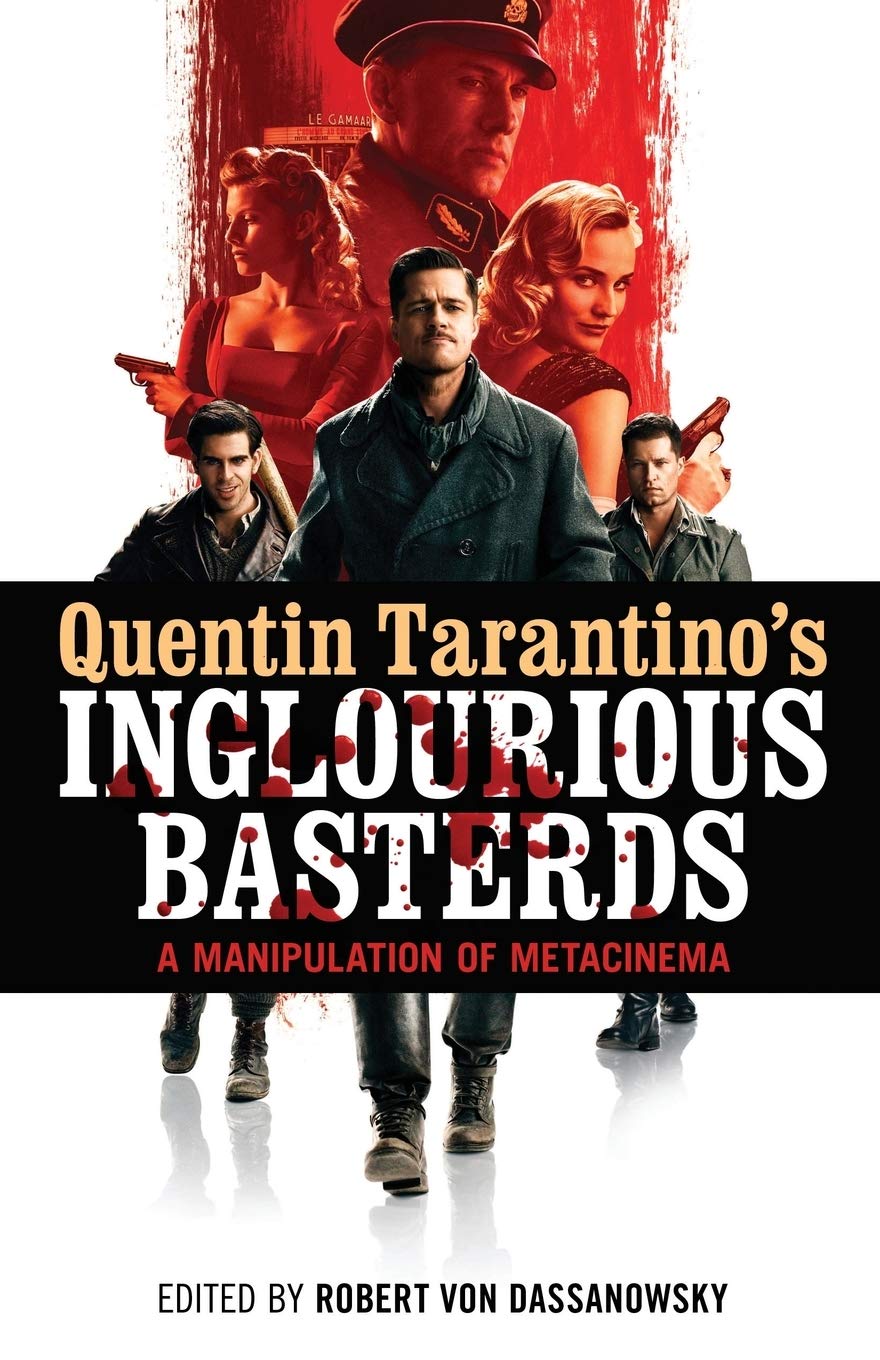 Quentin Tarantino's Inglourious Basterds: A Manipulation of Metacinema - 423