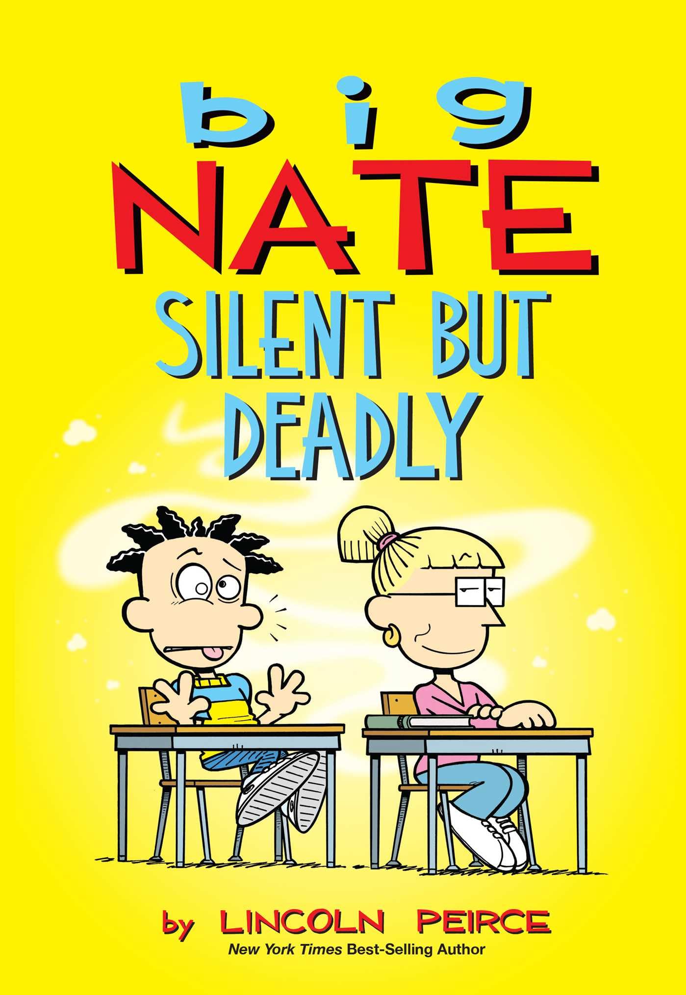Big Nate: Silent But Deadly (Volume 18) - 7252