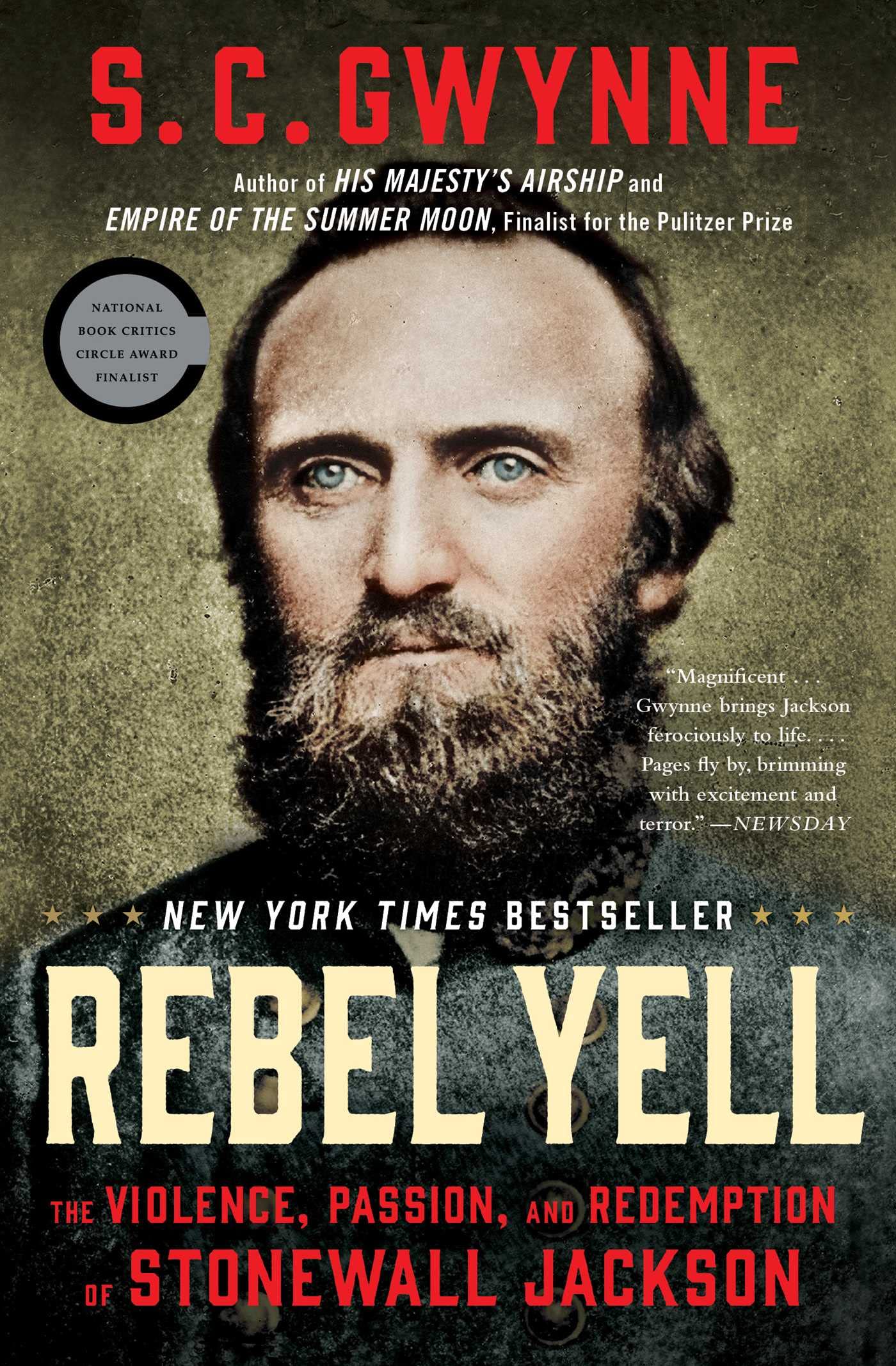 Rebel Yell: The Violence, Passion, and Redemption of Stonewall Jackson - 9554