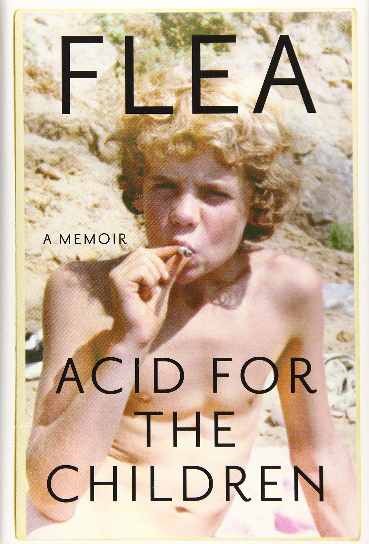 Acid for the Children: A Memoir - 4193