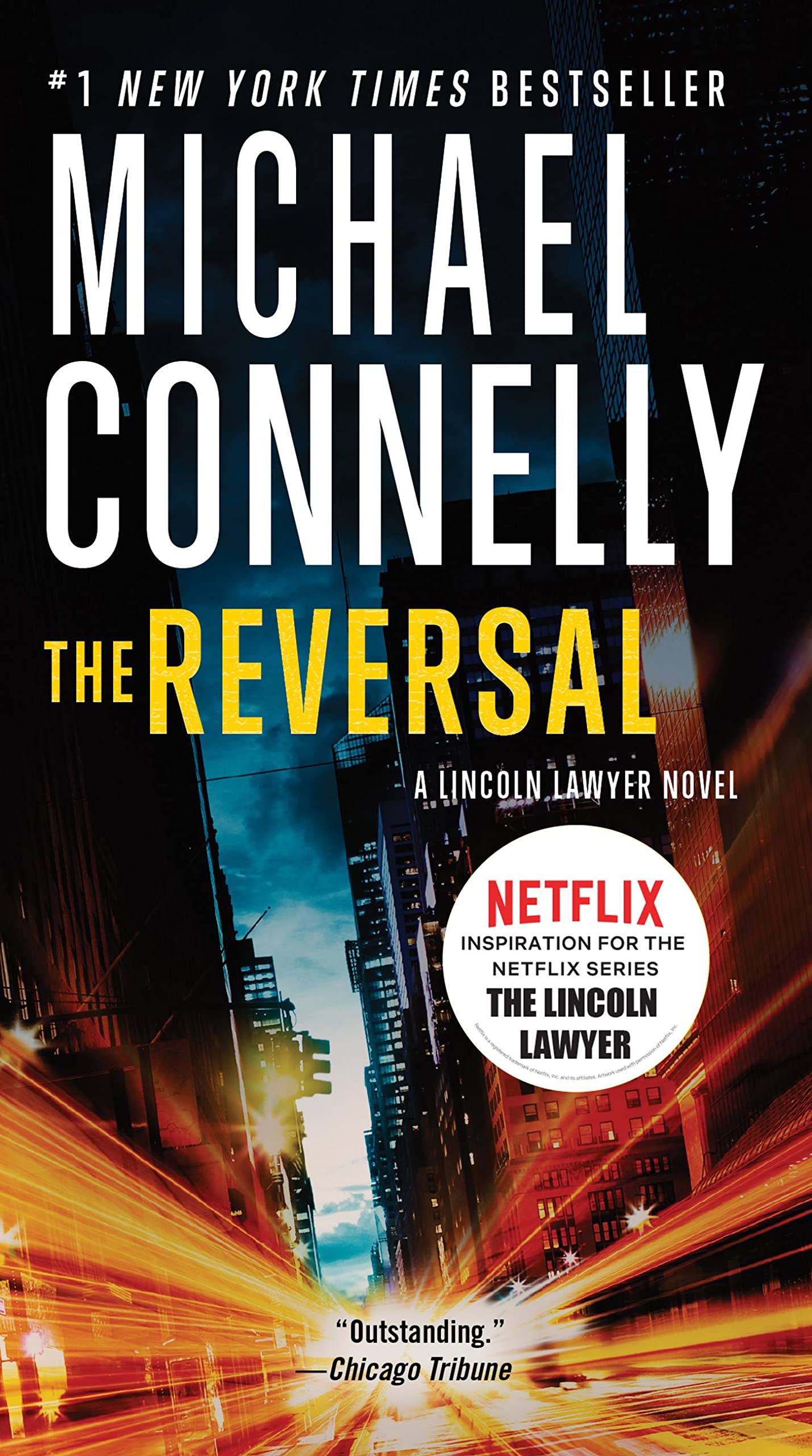 Reversal (A Lincoln Lawyer Novel, Book 3) (A Lincoln Lawyer Novel, 3) - 5689