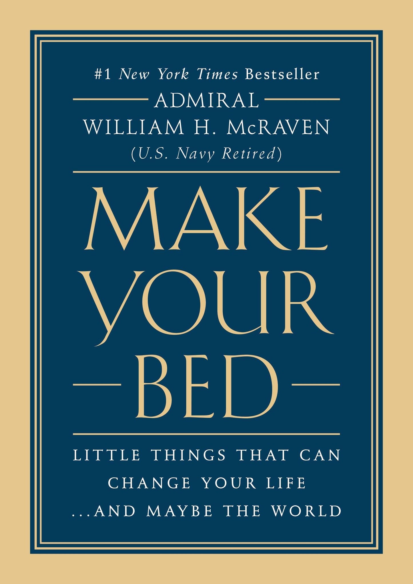 Make Your Bed: Little Things That Can Change Your Life...And Maybe the World - 9647