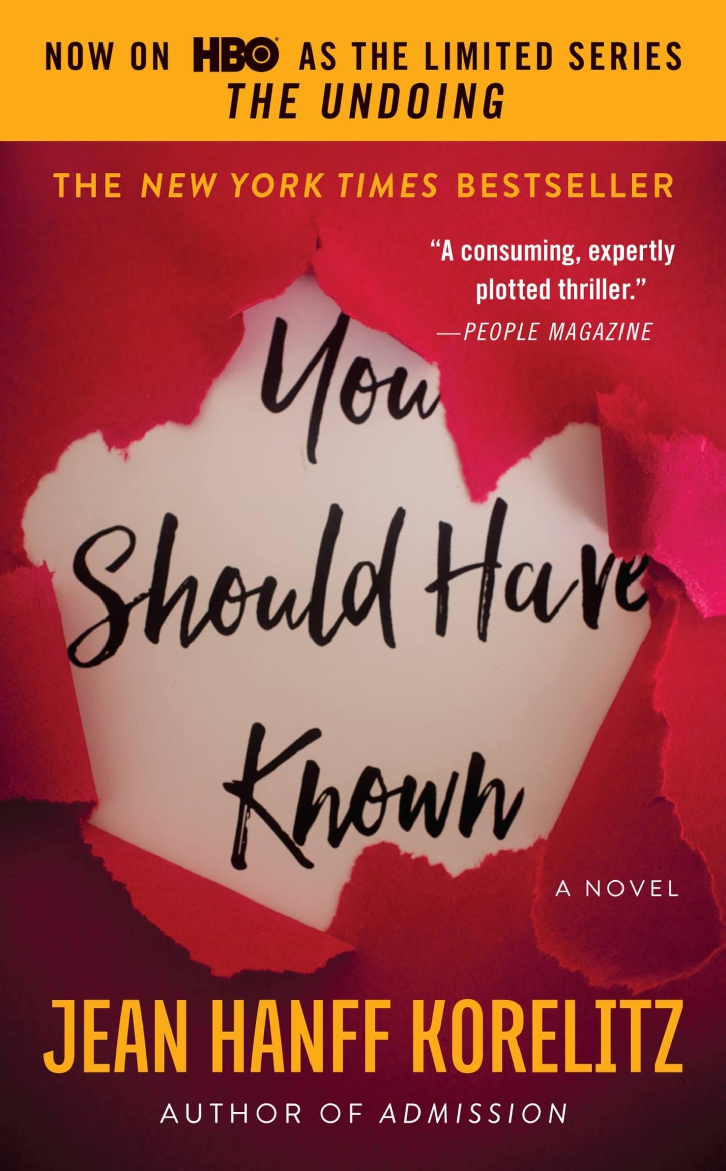 You Should Have Known: Now on HBO as the Limited Series The Undoing - 2046