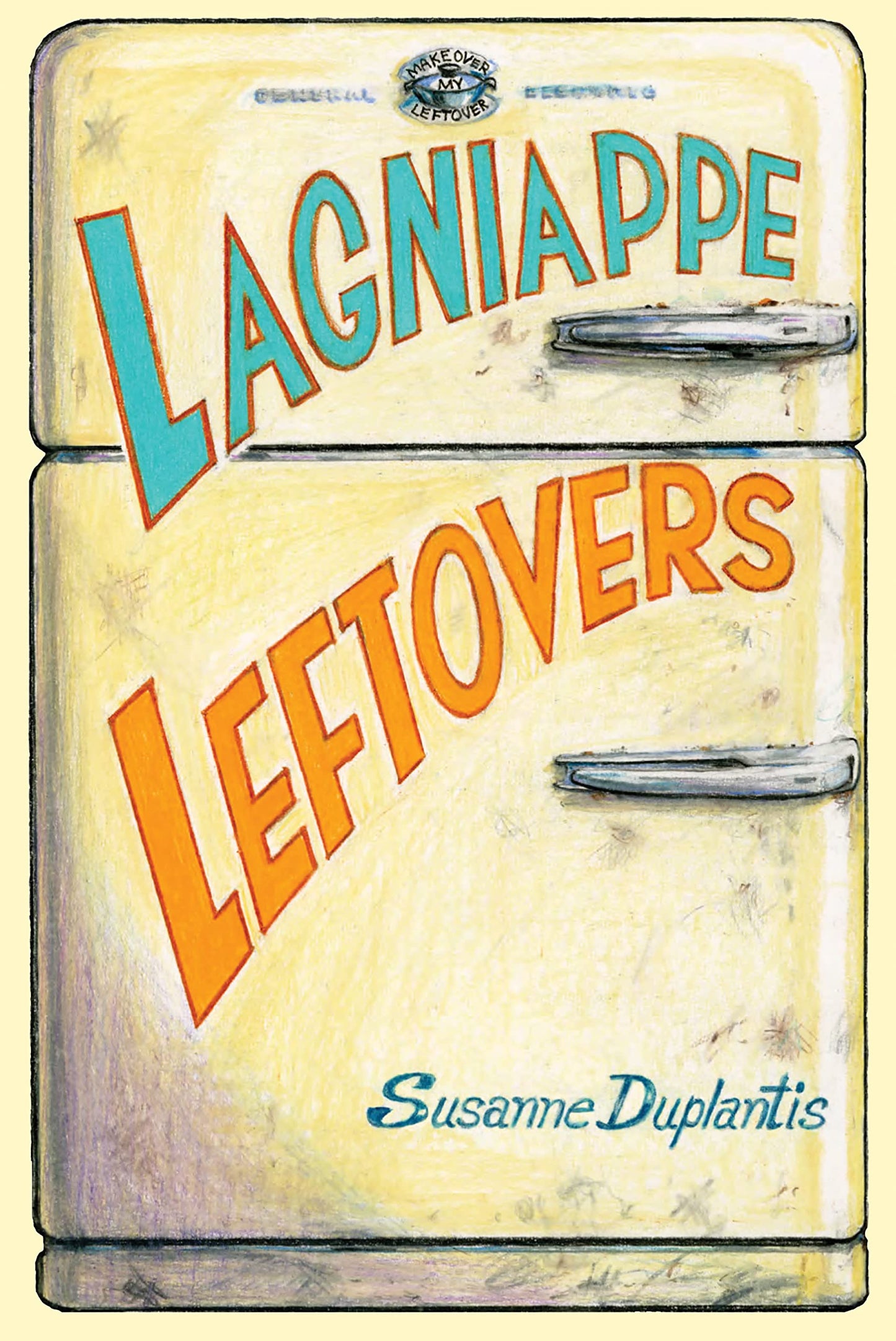 Lagniappe Leftovers - 7926