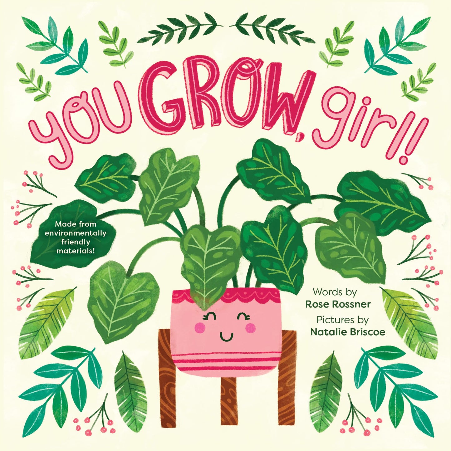 You Grow, Girl!: A Sweet and Punny Encouragement Book for Back to School! (Punderland)